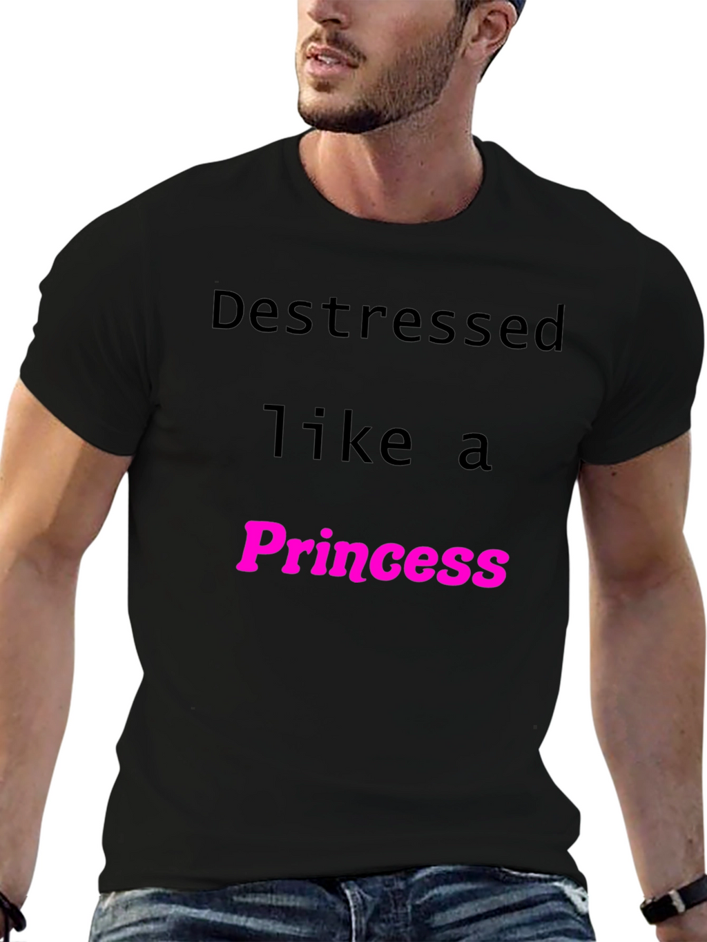 Destressed Like A Princess Black T-Shirt