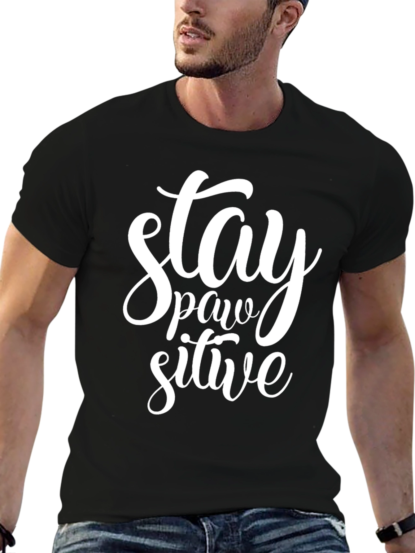 Stay Pawsitive Graphic T-Shirt