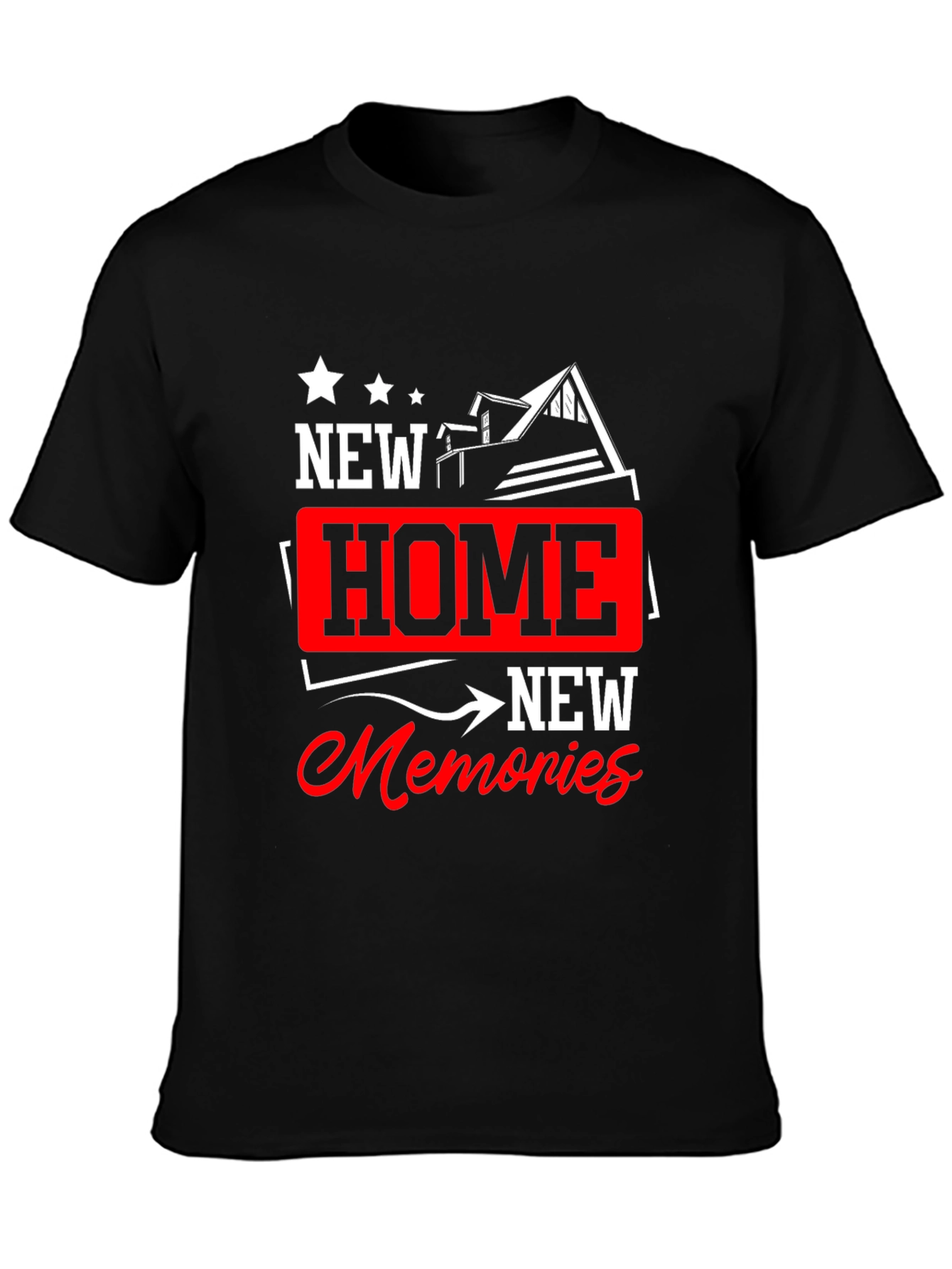 New Home New Memories Graphic T-Shirt