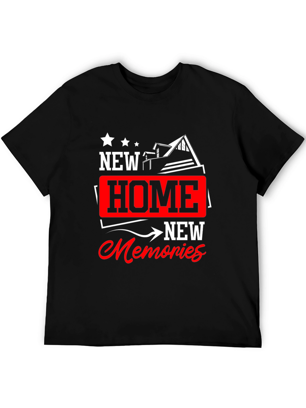 New Home New Memories Graphic T-Shirt