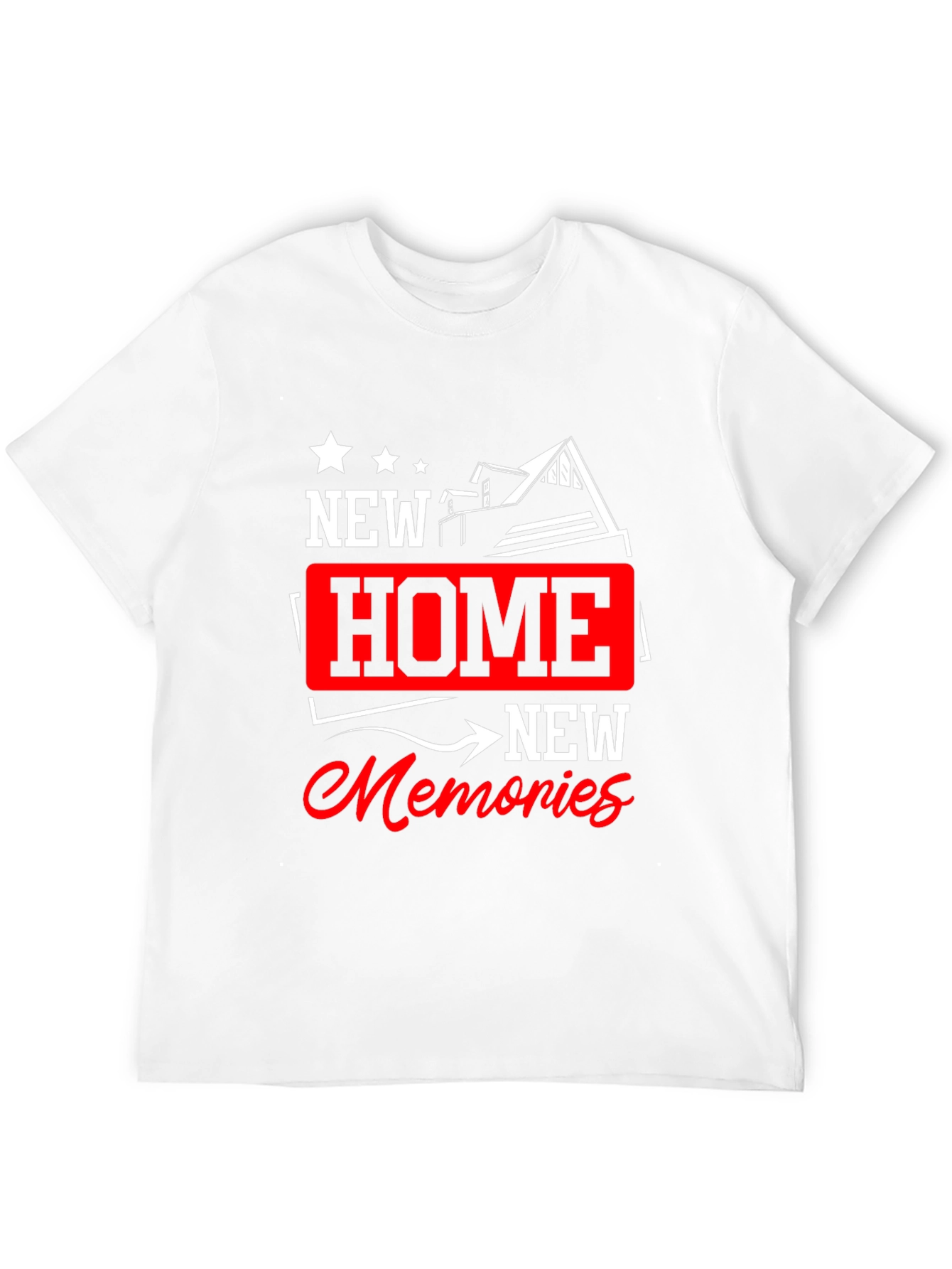 New Home New Memories Graphic T-Shirt