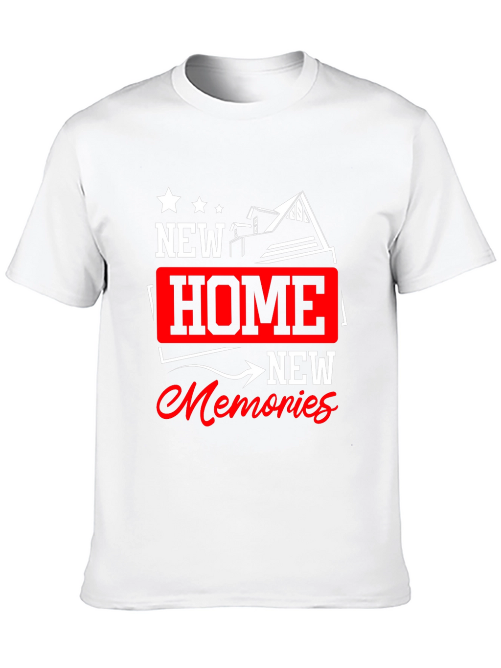 New Home New Memories Graphic T-Shirt