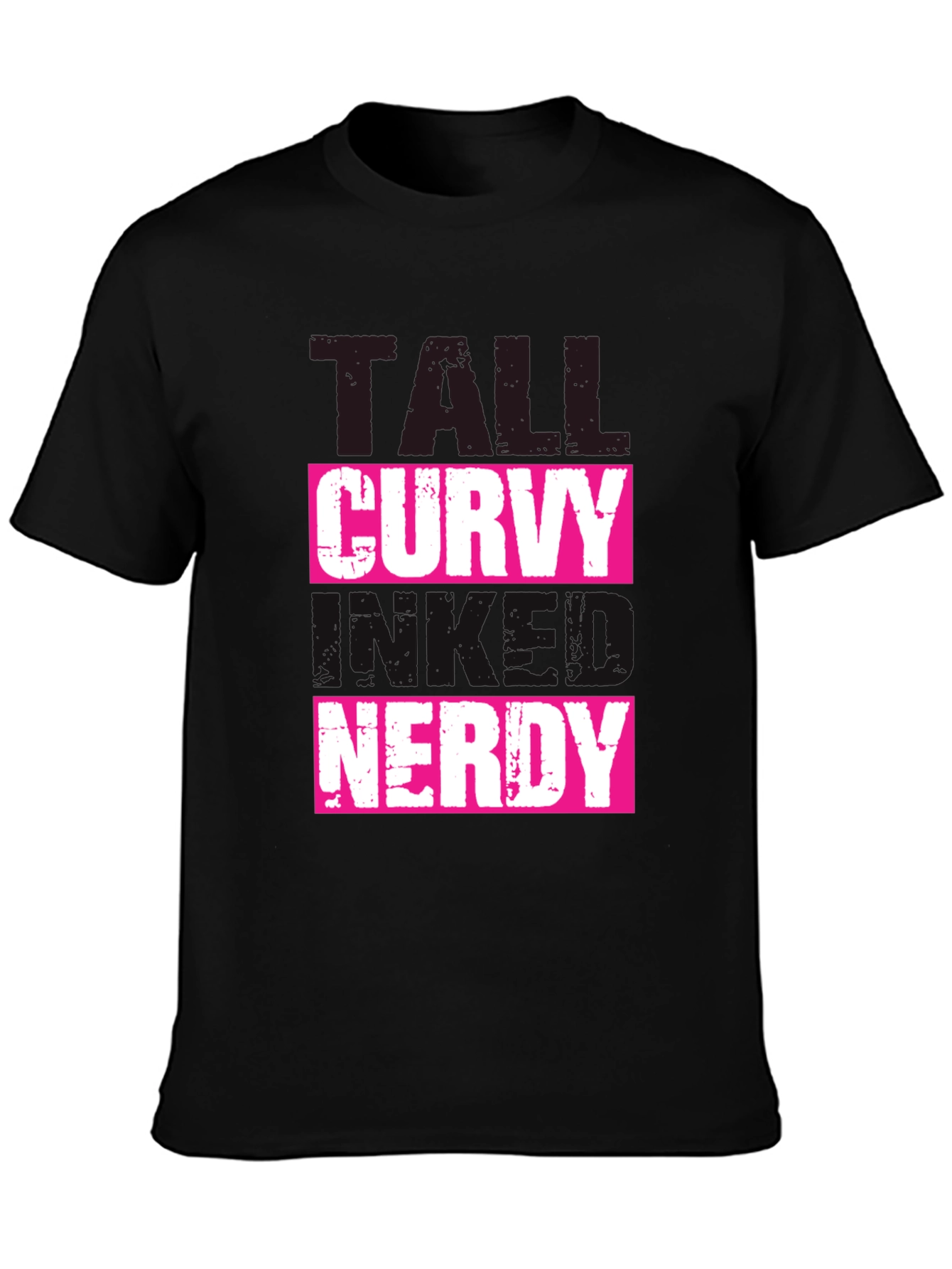 Tall Curvy and Nerdy T-Shirt - Black