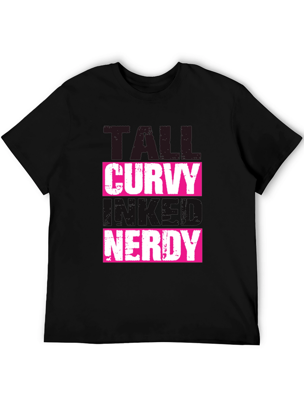 Tall Curvy and Nerdy T-Shirt - Black