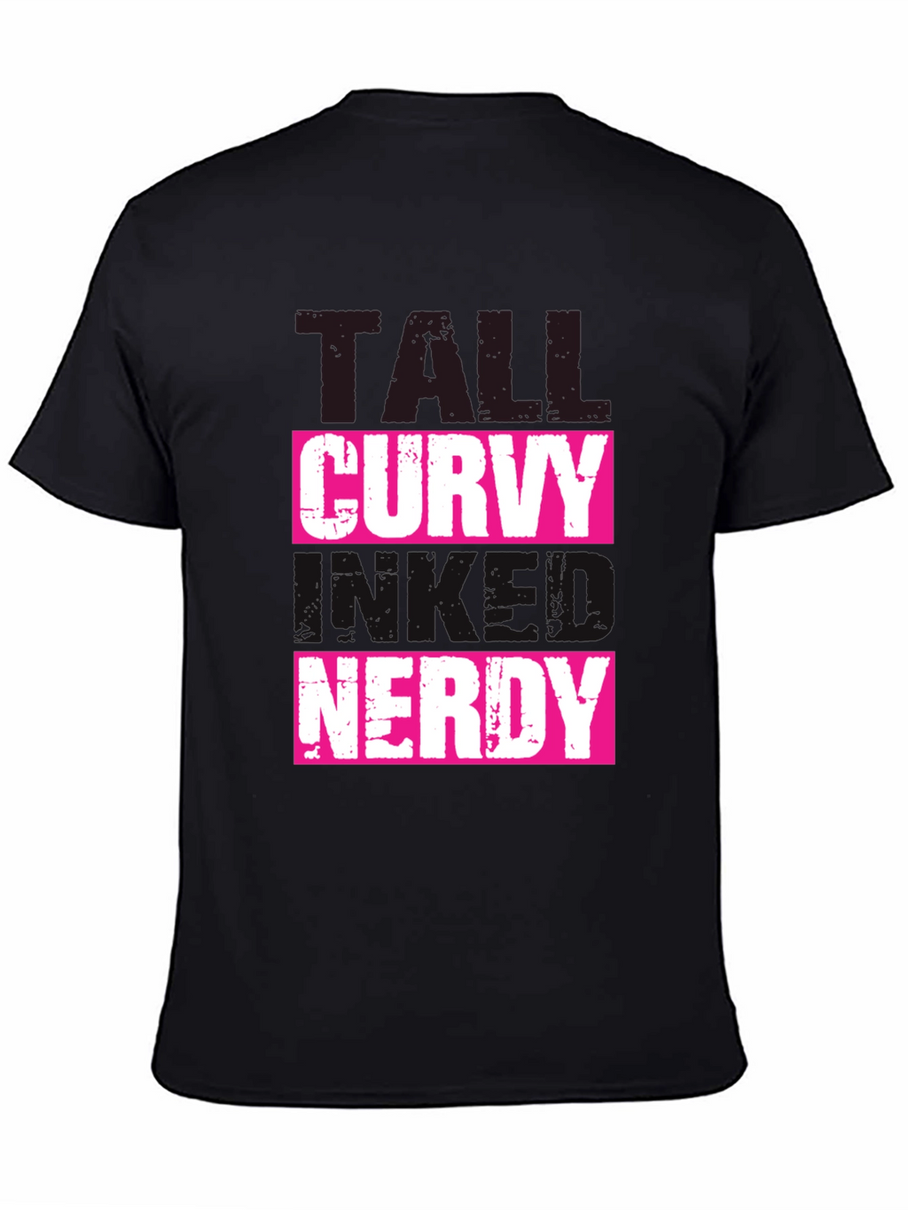 Tall Curvy and Nerdy T-Shirt - Black