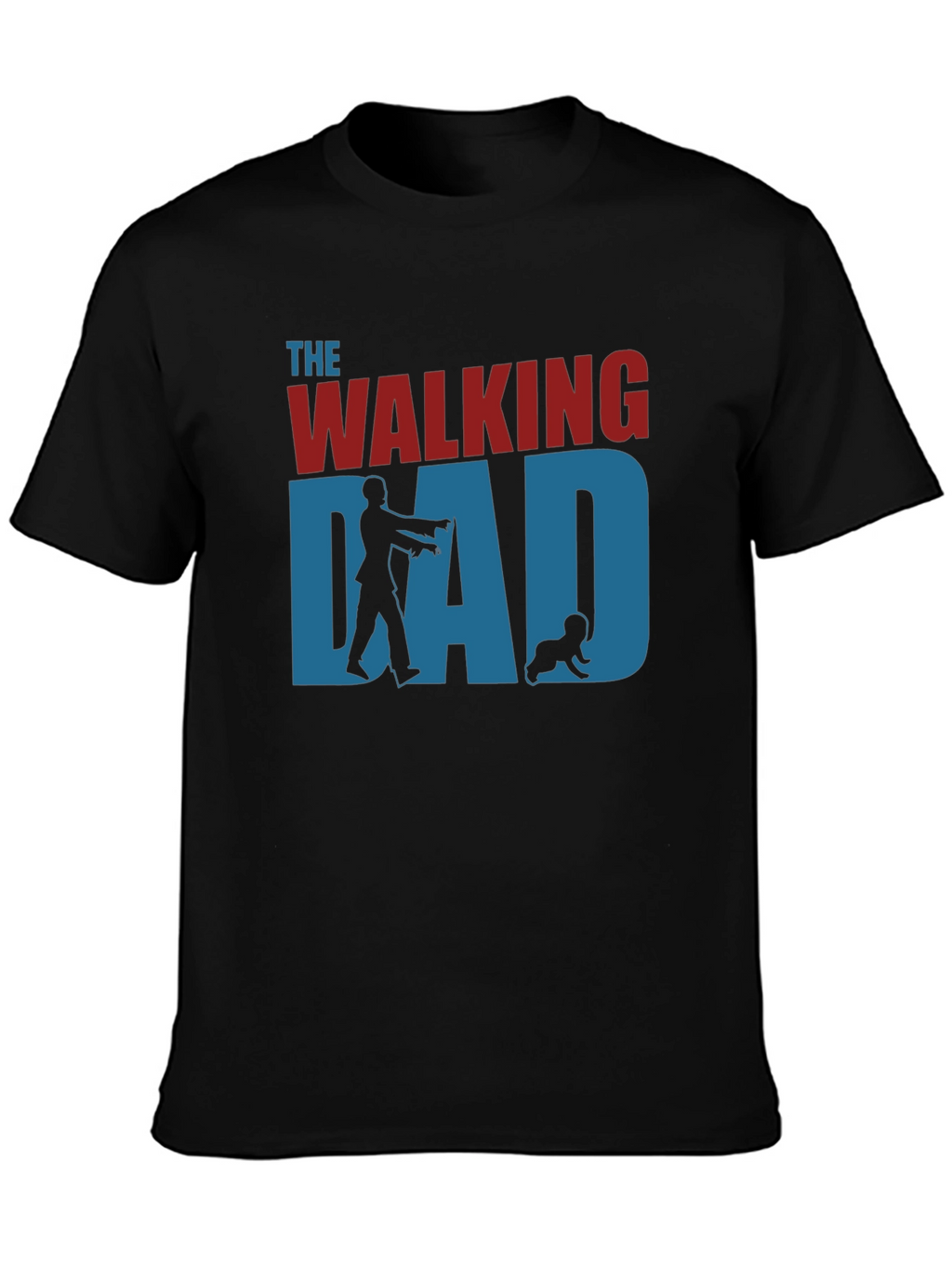 The Walking Dad T-Shirt - Zombie Father Graphic Tee