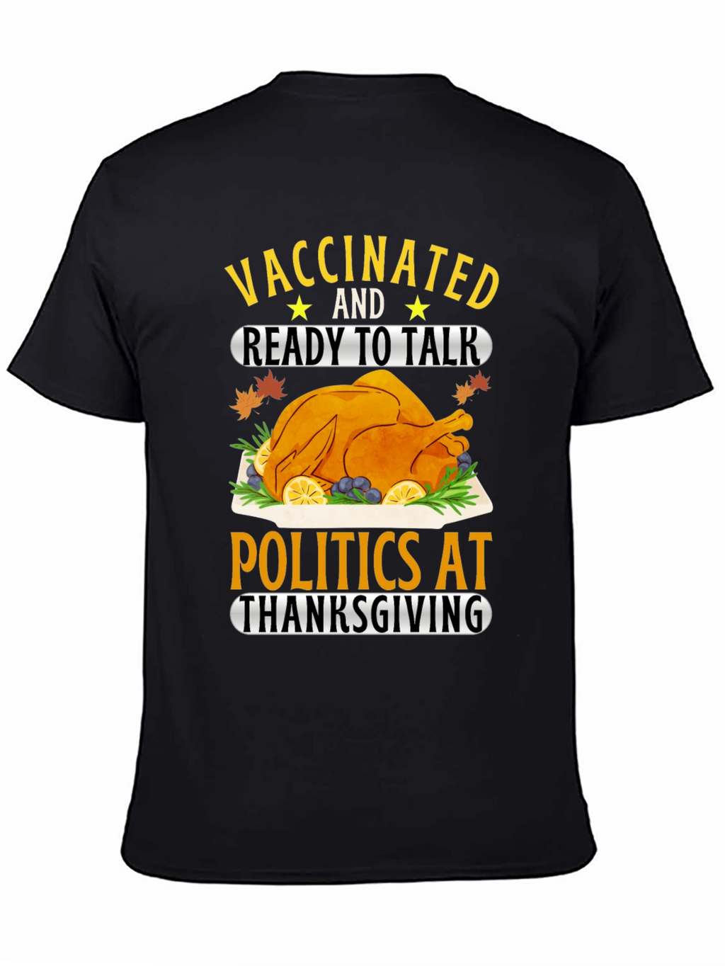 Vaccinated Thanksgiving T-Shirt