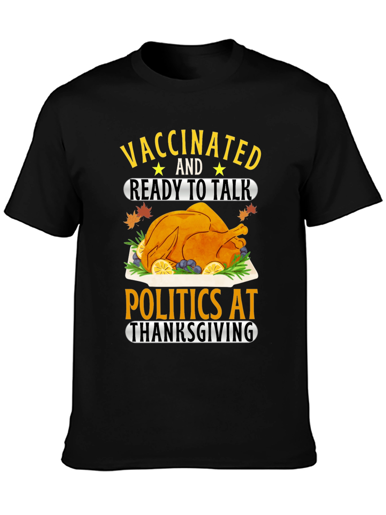 Vaccinated Thanksgiving T-Shirt