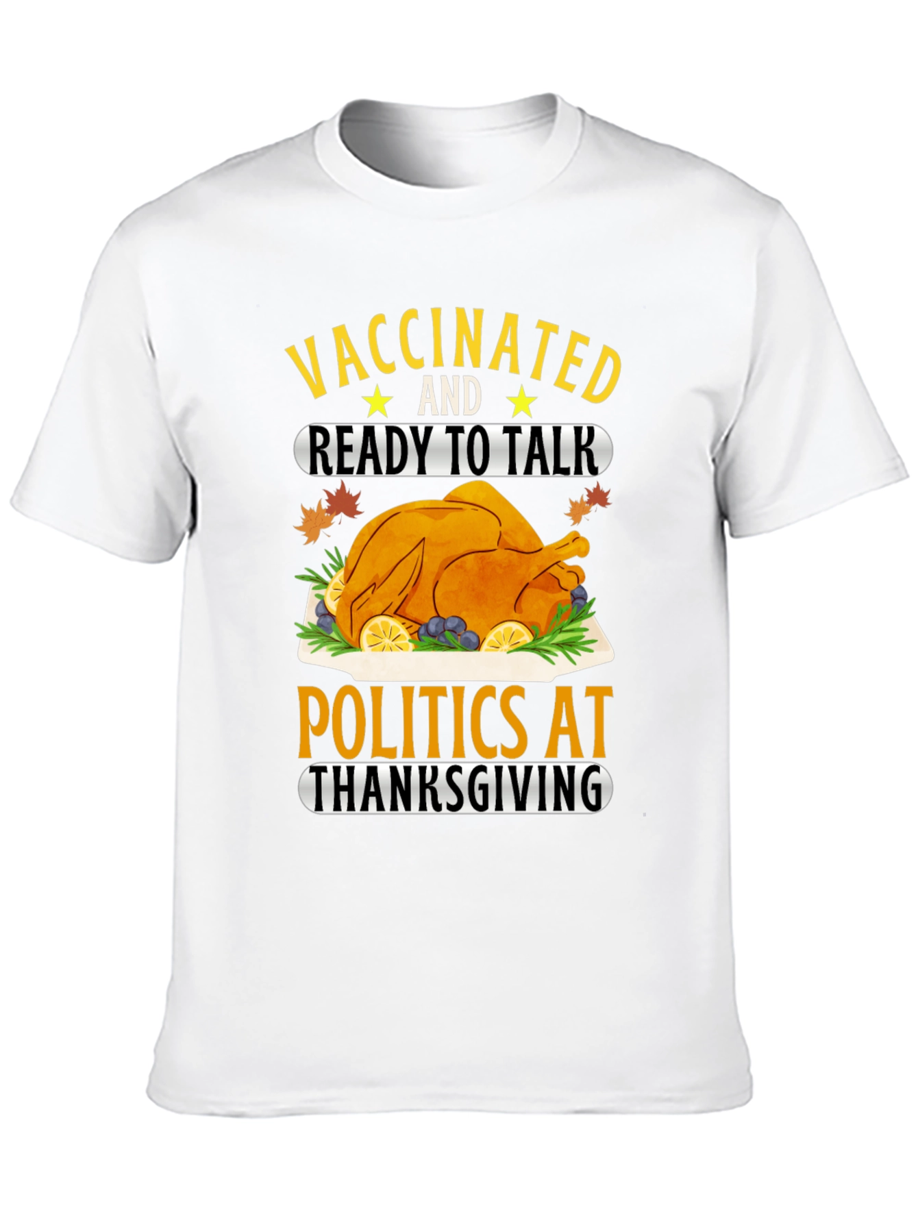Vaccinated Thanksgiving T-Shirt