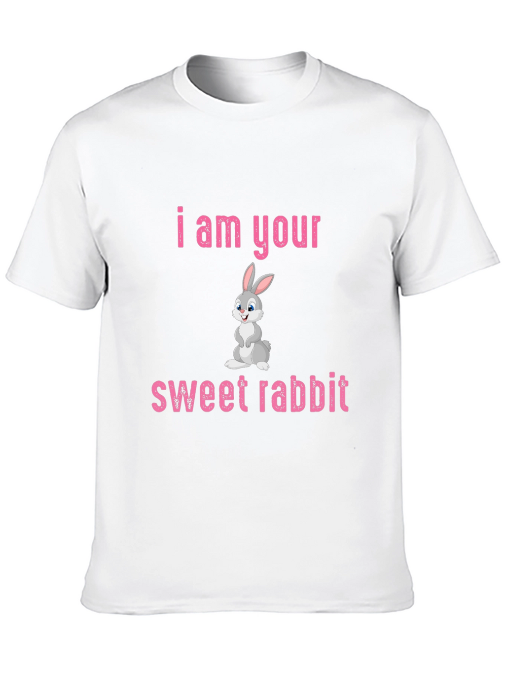 I am Your Sweet Rabbit Graphic T-Shirt