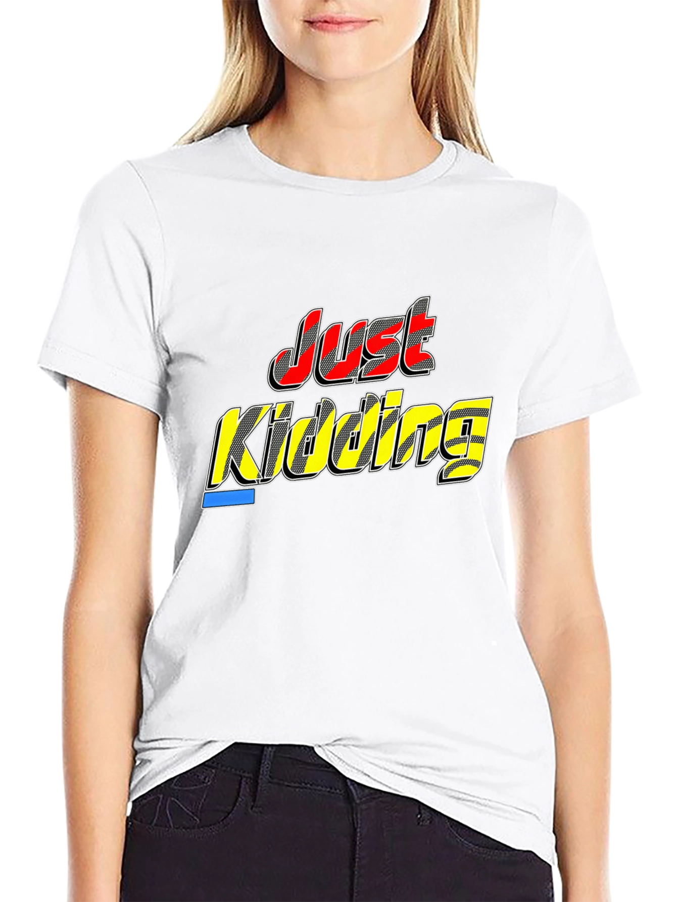 Just Kidding Black T-Shirt