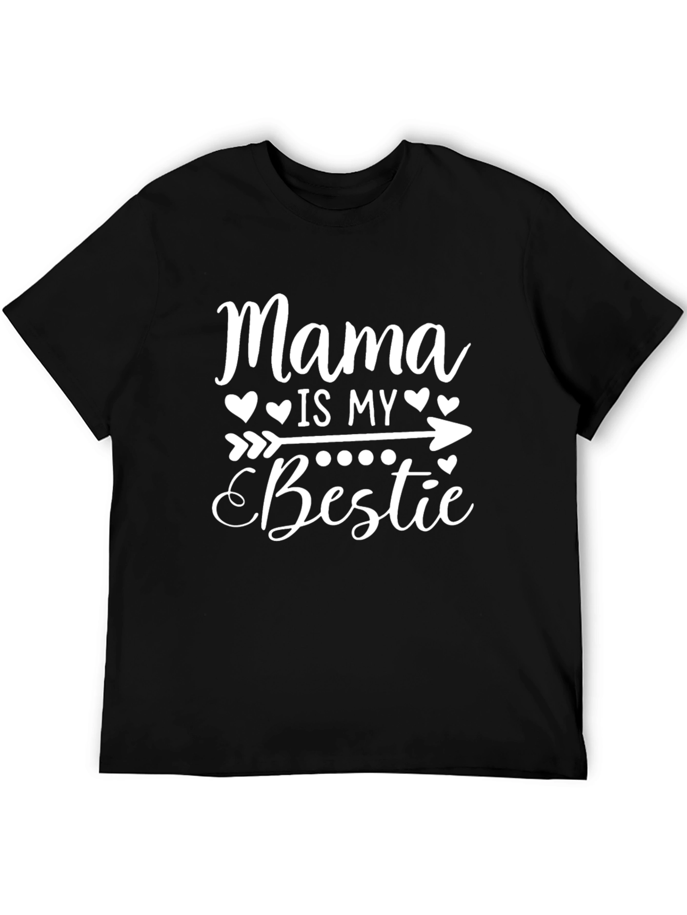 Mama Is My Bestie Graphic Tee - Unisex