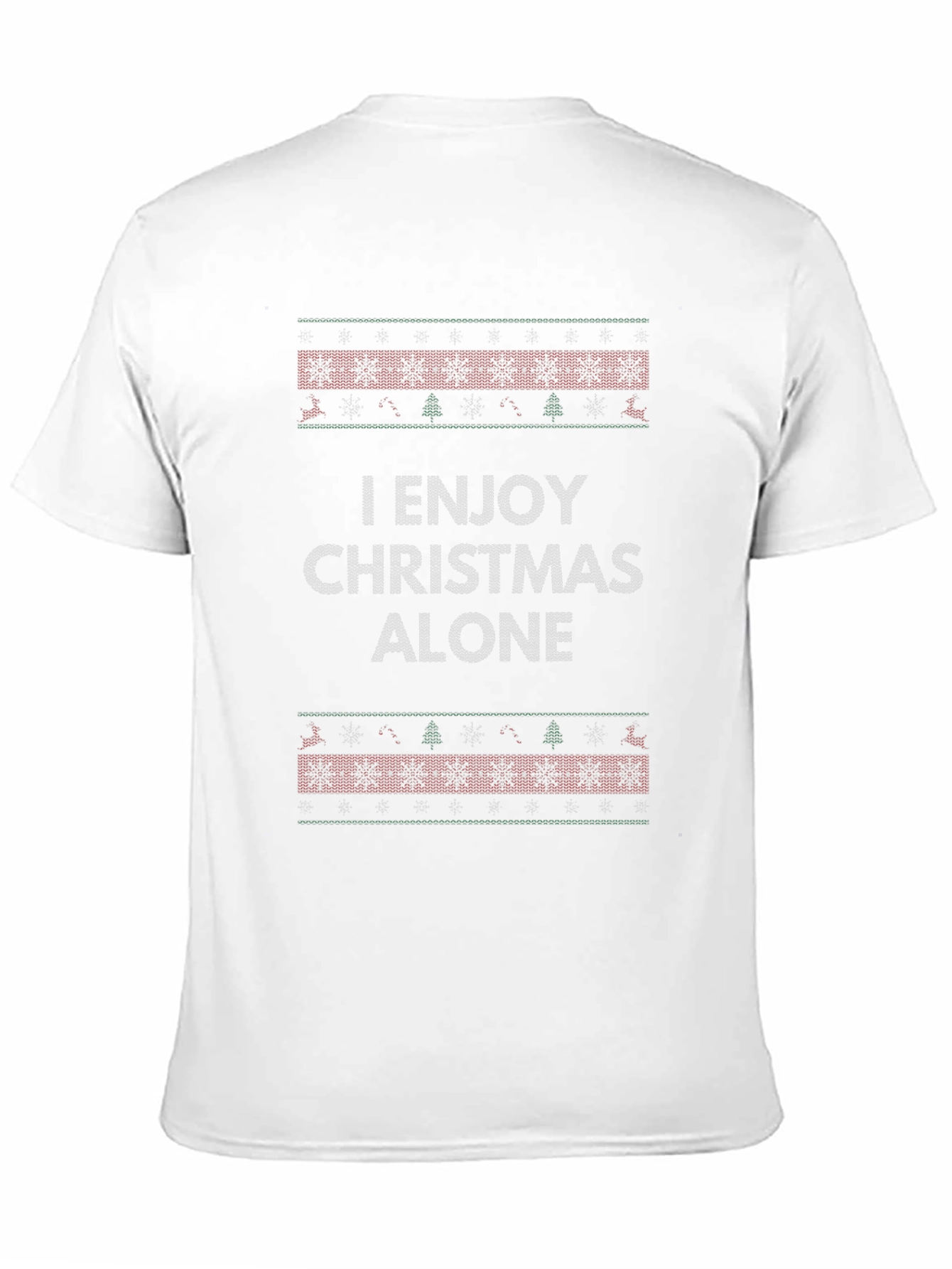 Enjoy Christmas Alone T-Shirt Holiday Tee