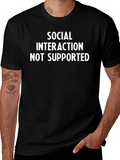 Social Interaction Not Supported Black T-Shirt