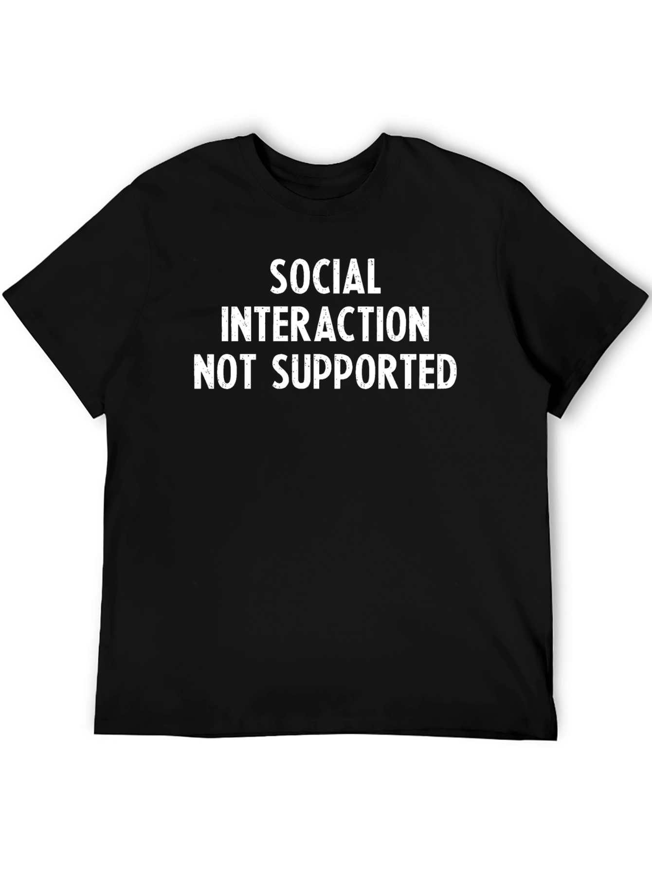 Social Interaction Not Supported Black T-Shirt