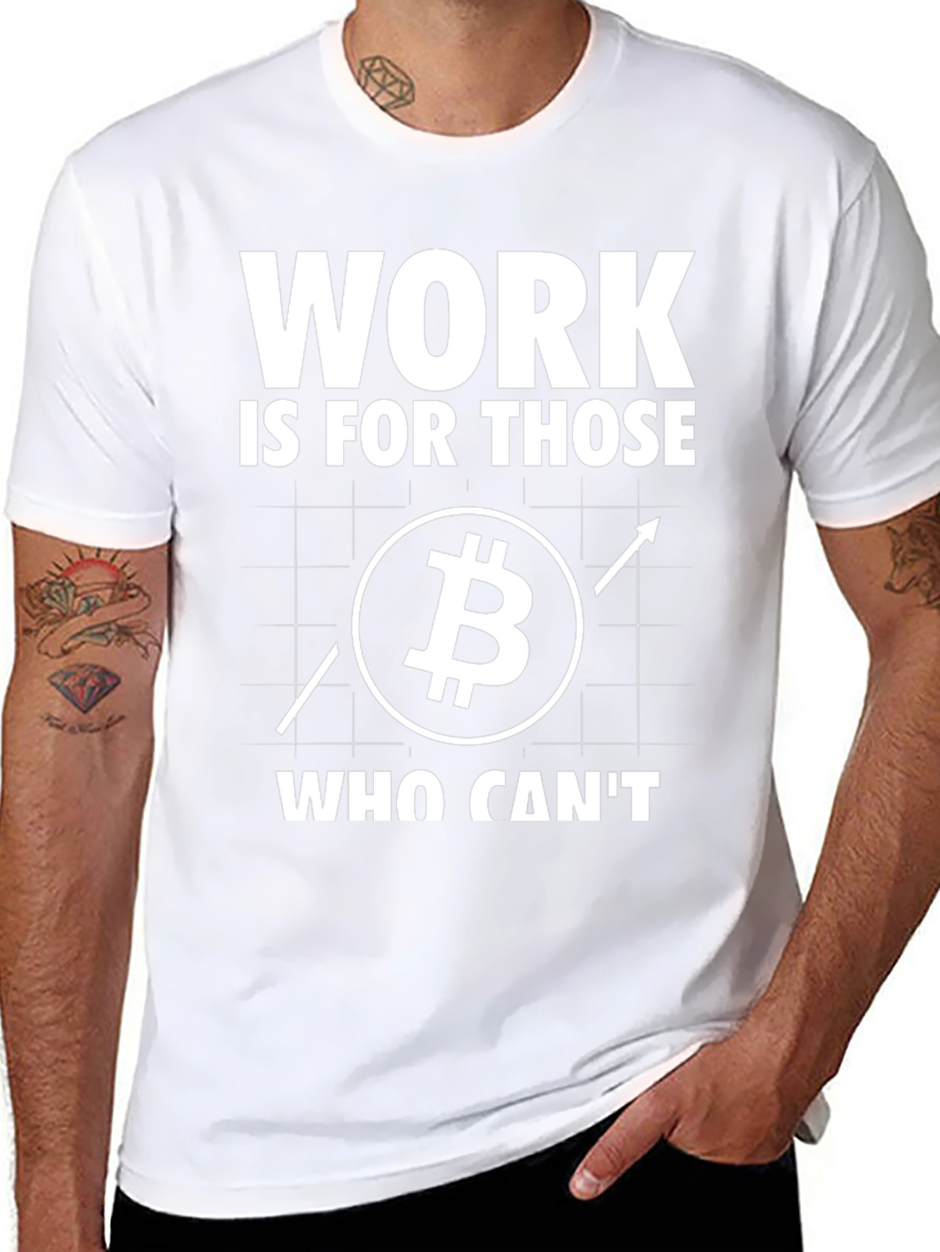 Bitcoin Investor T-Shirt: Work Is For Those Who Cant