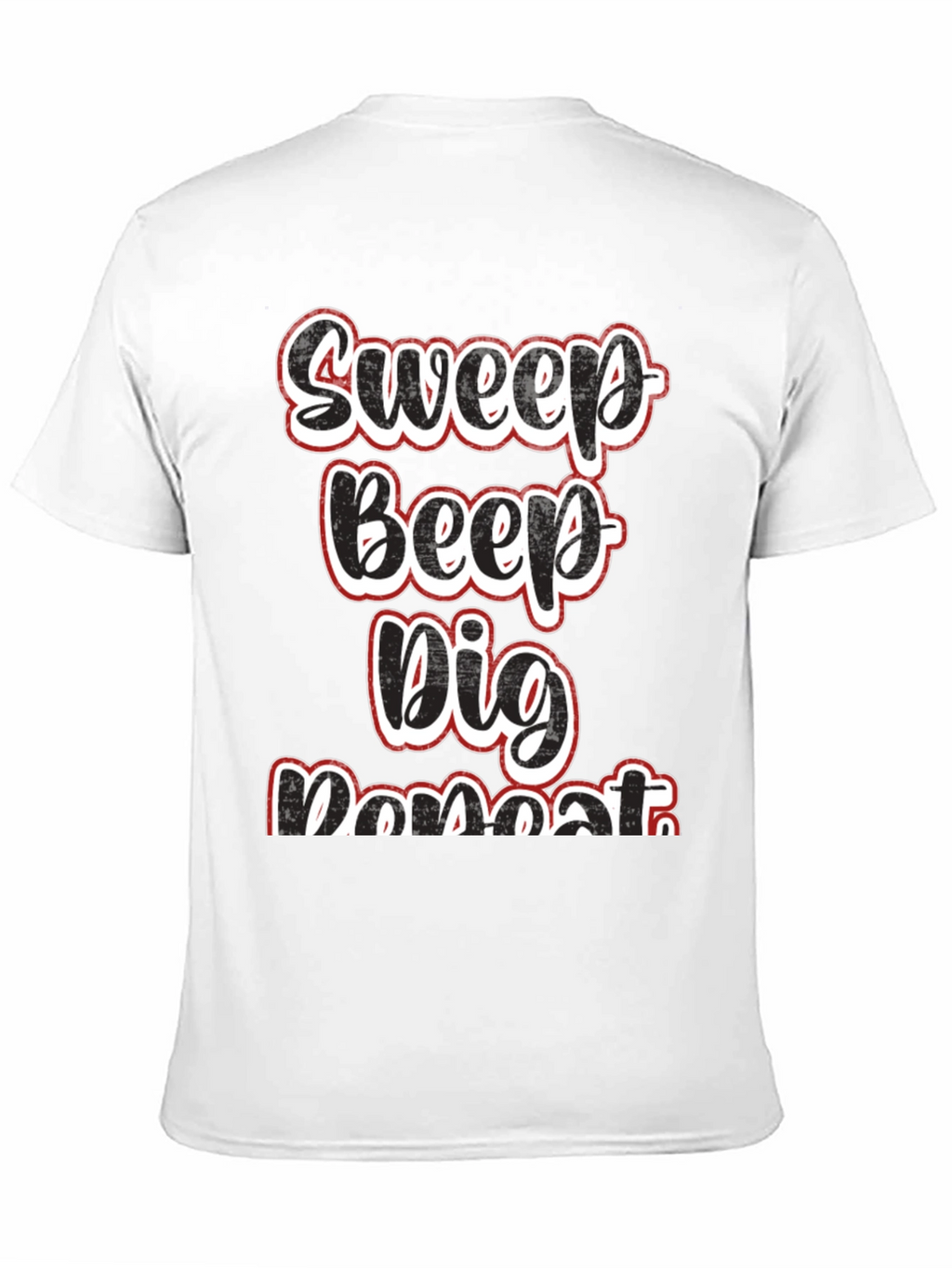 Sweep Beep Dig Repeat Black Graphic Tee