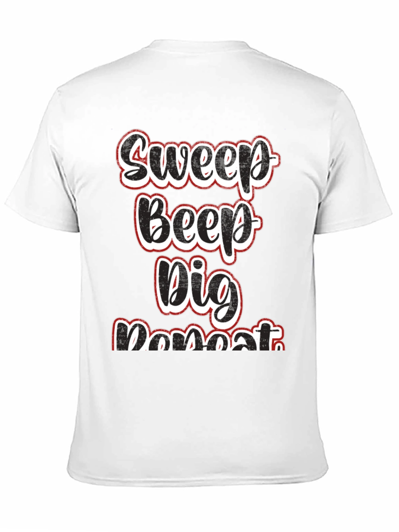 Sweep Beep Dig Repeat Black Graphic Tee