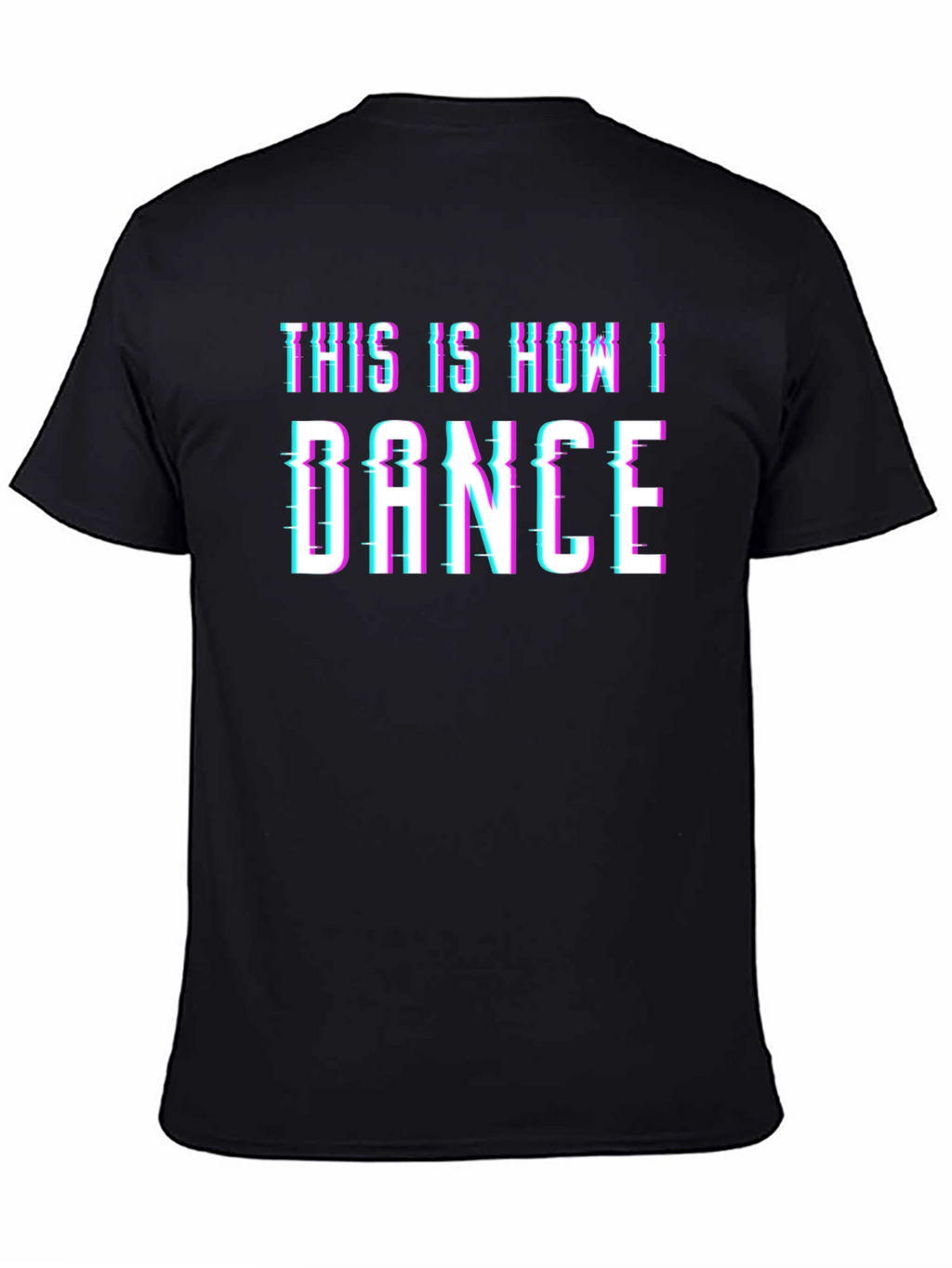 This is How I Dance Glitch T-Shirt