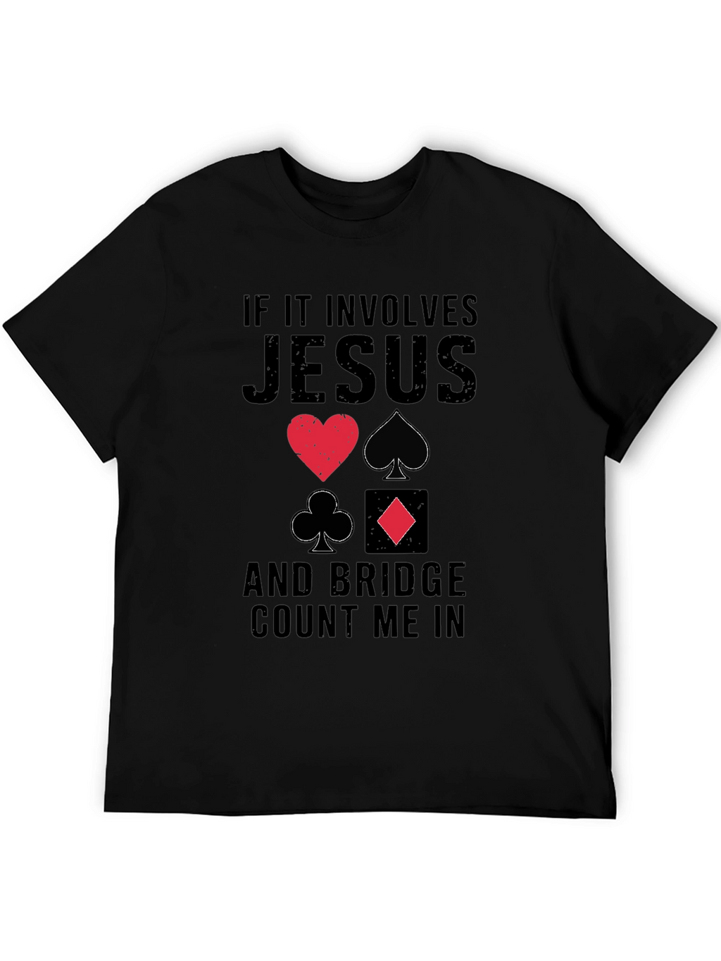 Jesus and Bridge Count Me In T-Shirt