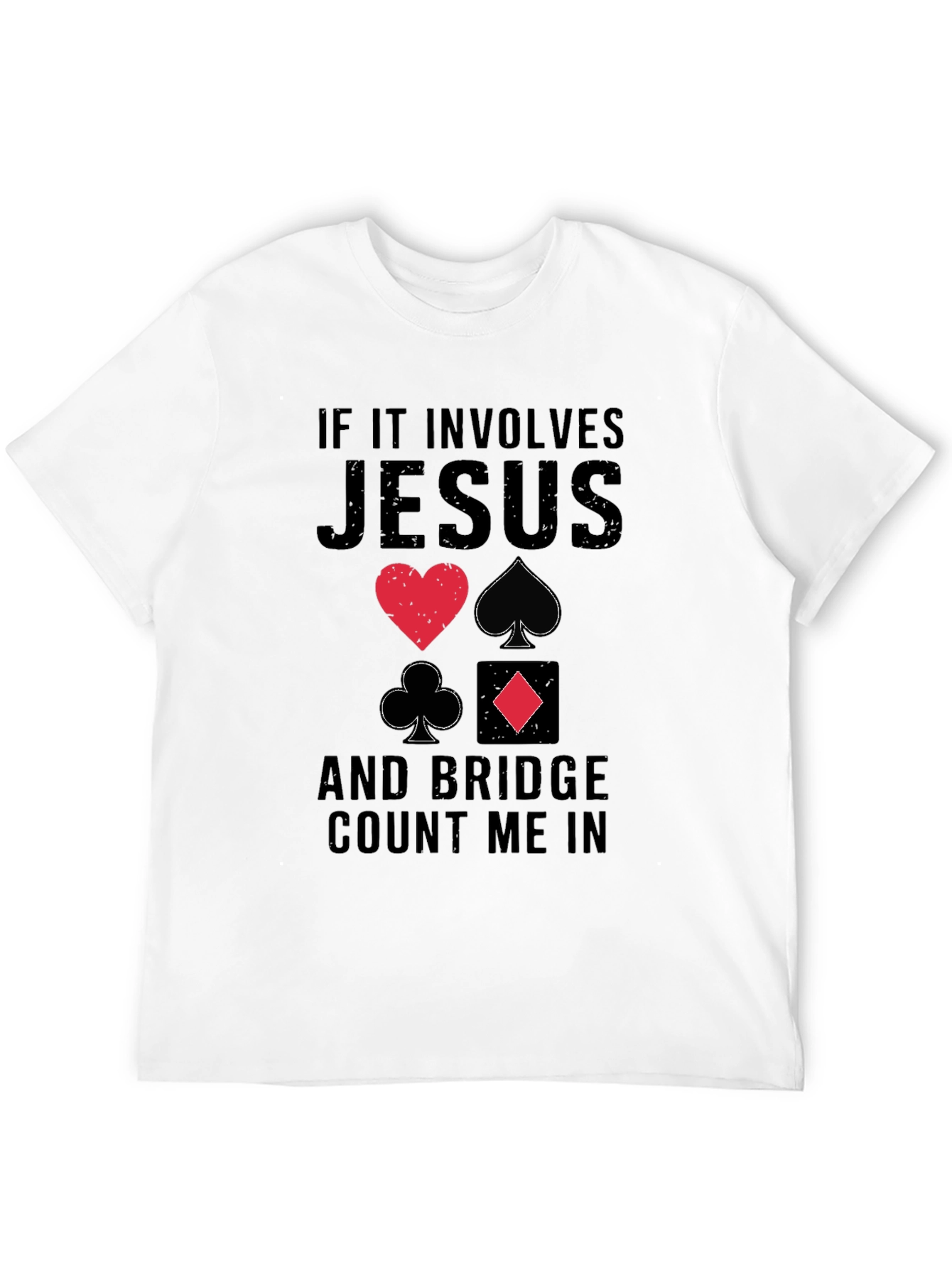Jesus and Bridge Count Me In T-Shirt
