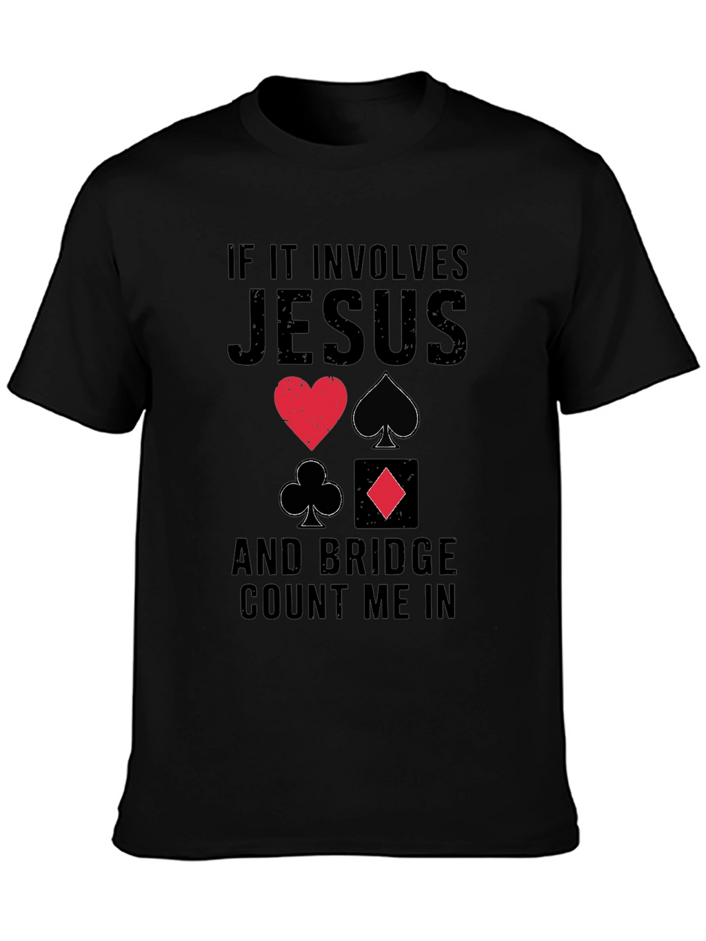 Jesus and Bridge Count Me In T-Shirt