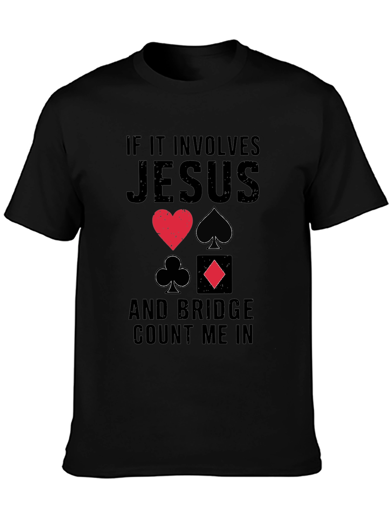 Jesus and Bridge Count Me In T-Shirt