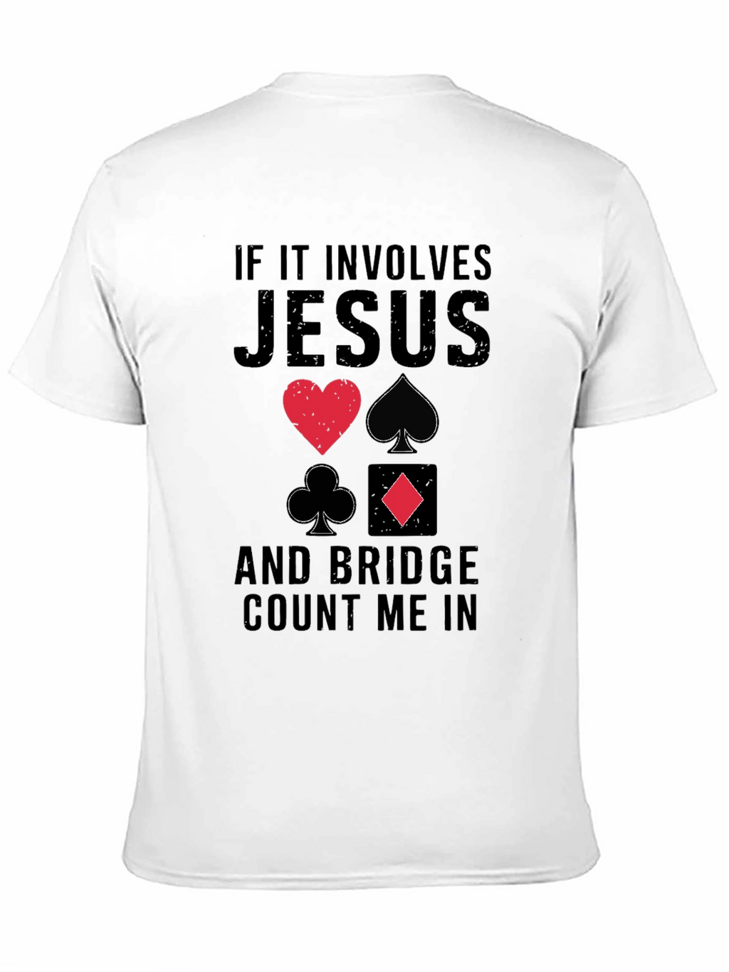 Jesus and Bridge Count Me In T-Shirt