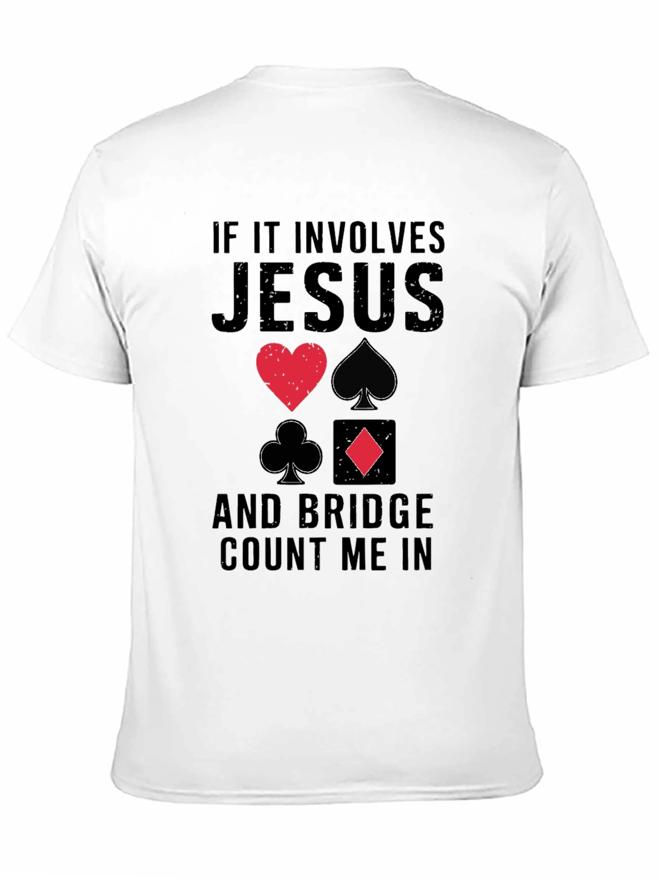 Jesus and Bridge Count Me In T-Shirt