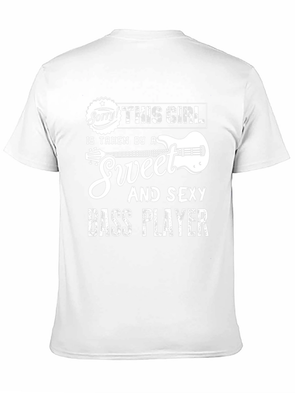 This Girl is Taken by a Bass Player T-Shirt