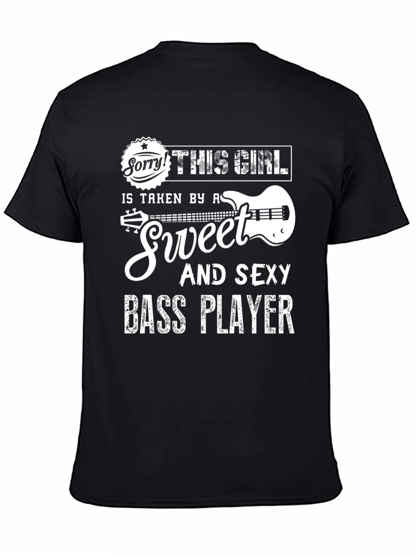 This Girl is Taken by a Bass Player T-Shirt