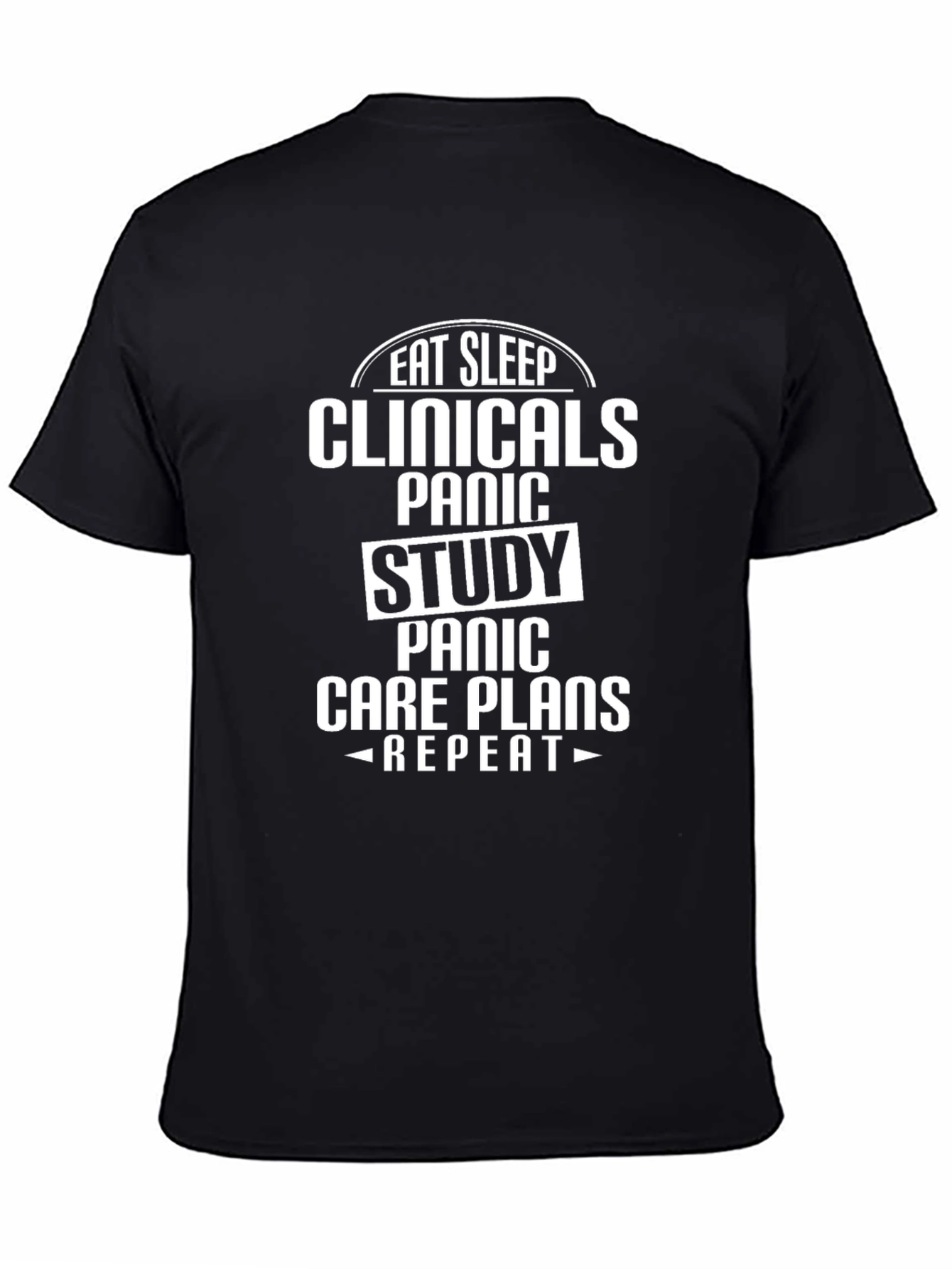 Eat Sleep Clinicals Funny Nurse T-Shirt