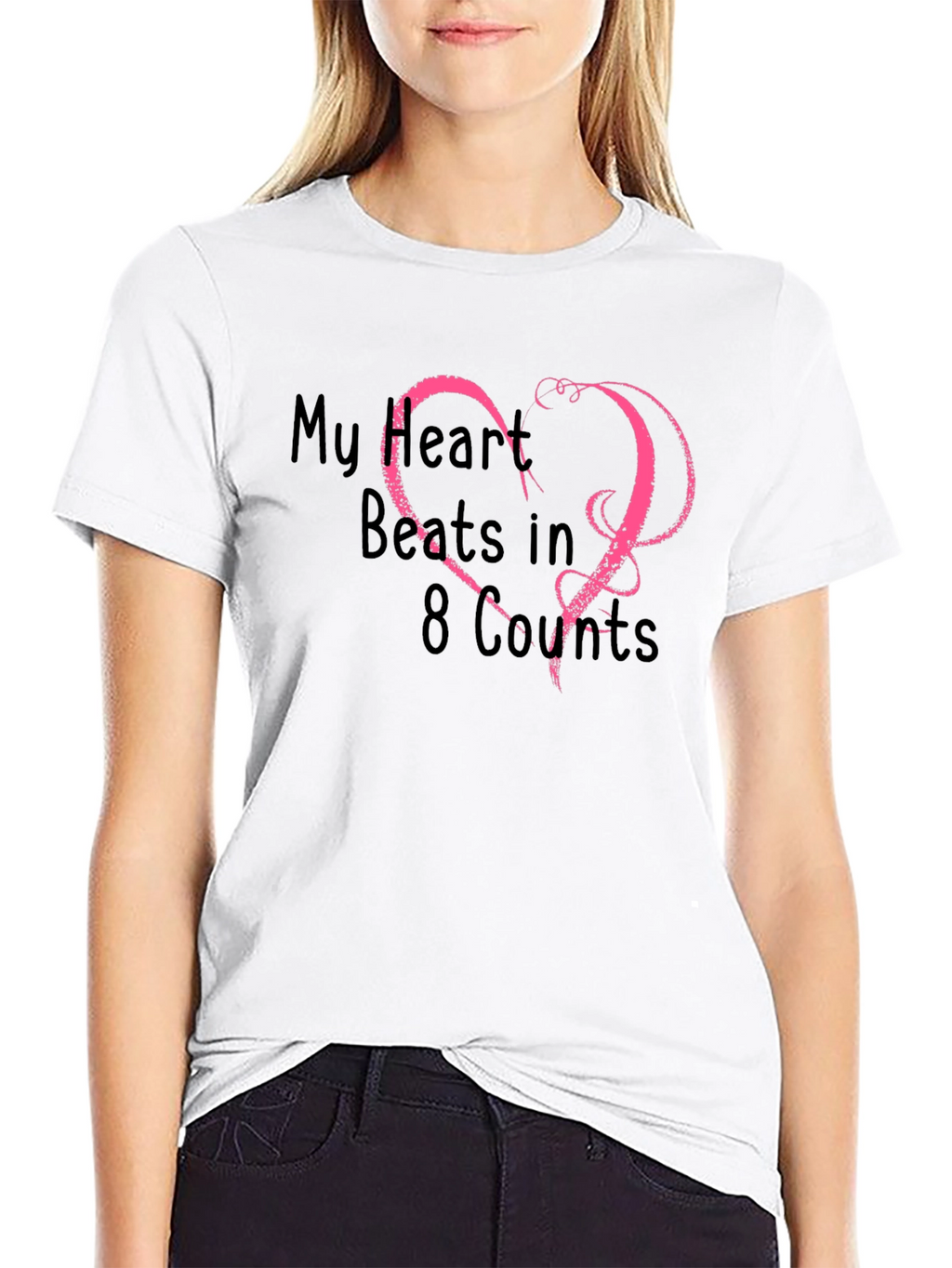 My Heart Beats in 8 Counts Black T-Shirt
