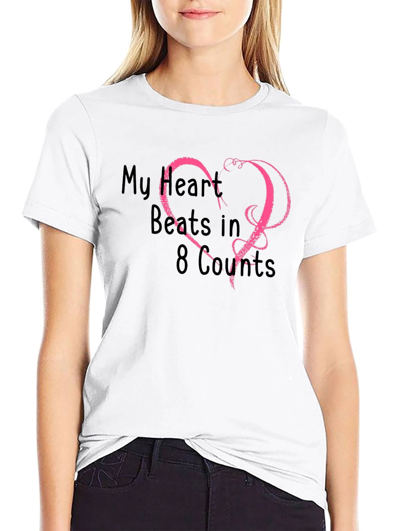 My Heart Beats in 8 Counts Black T-Shirt