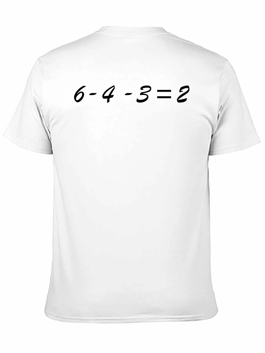 Baseball T-Shirt: 6-4-3 = 2 Design