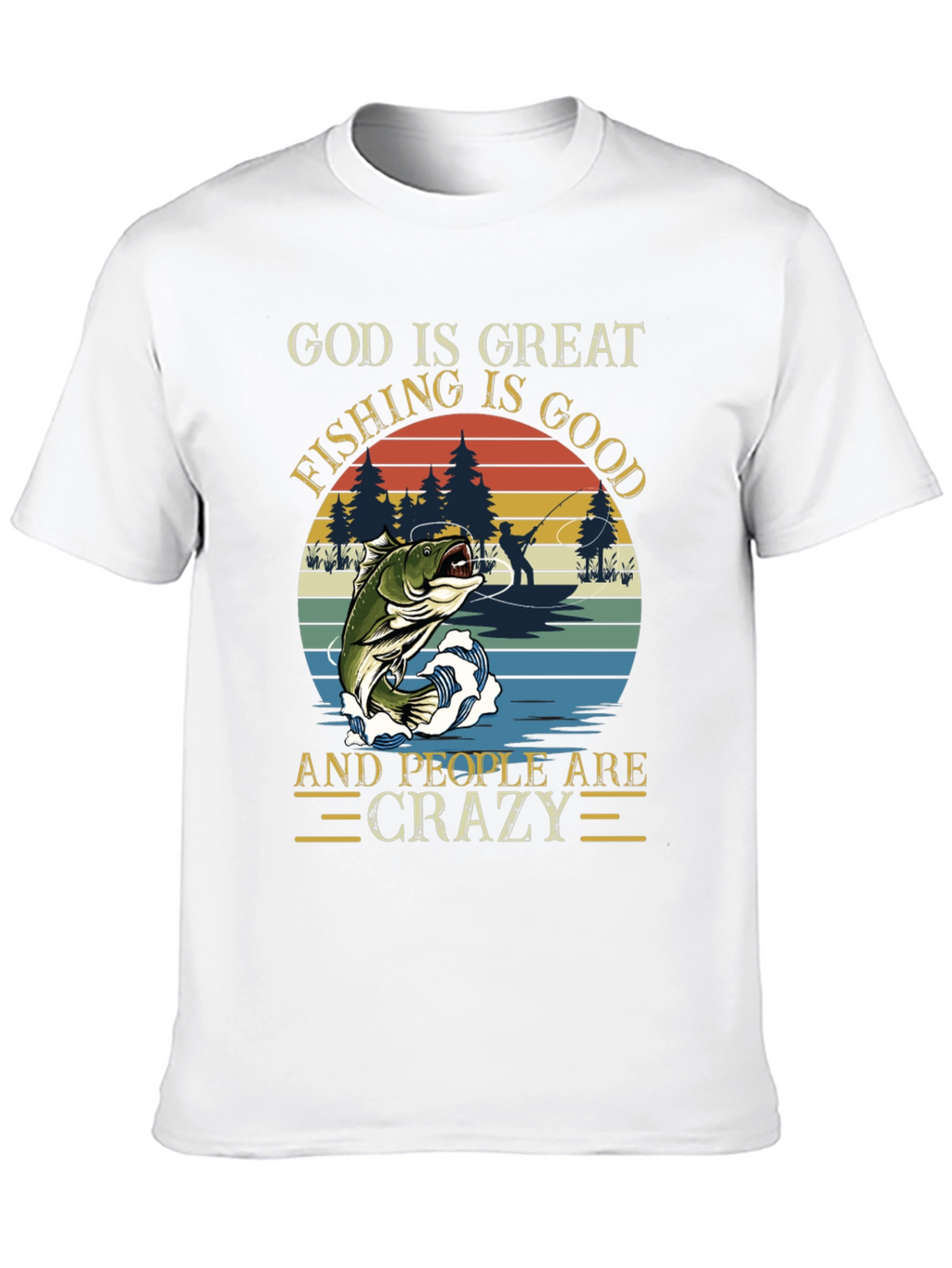 God Is Great Fishing T-Shirt