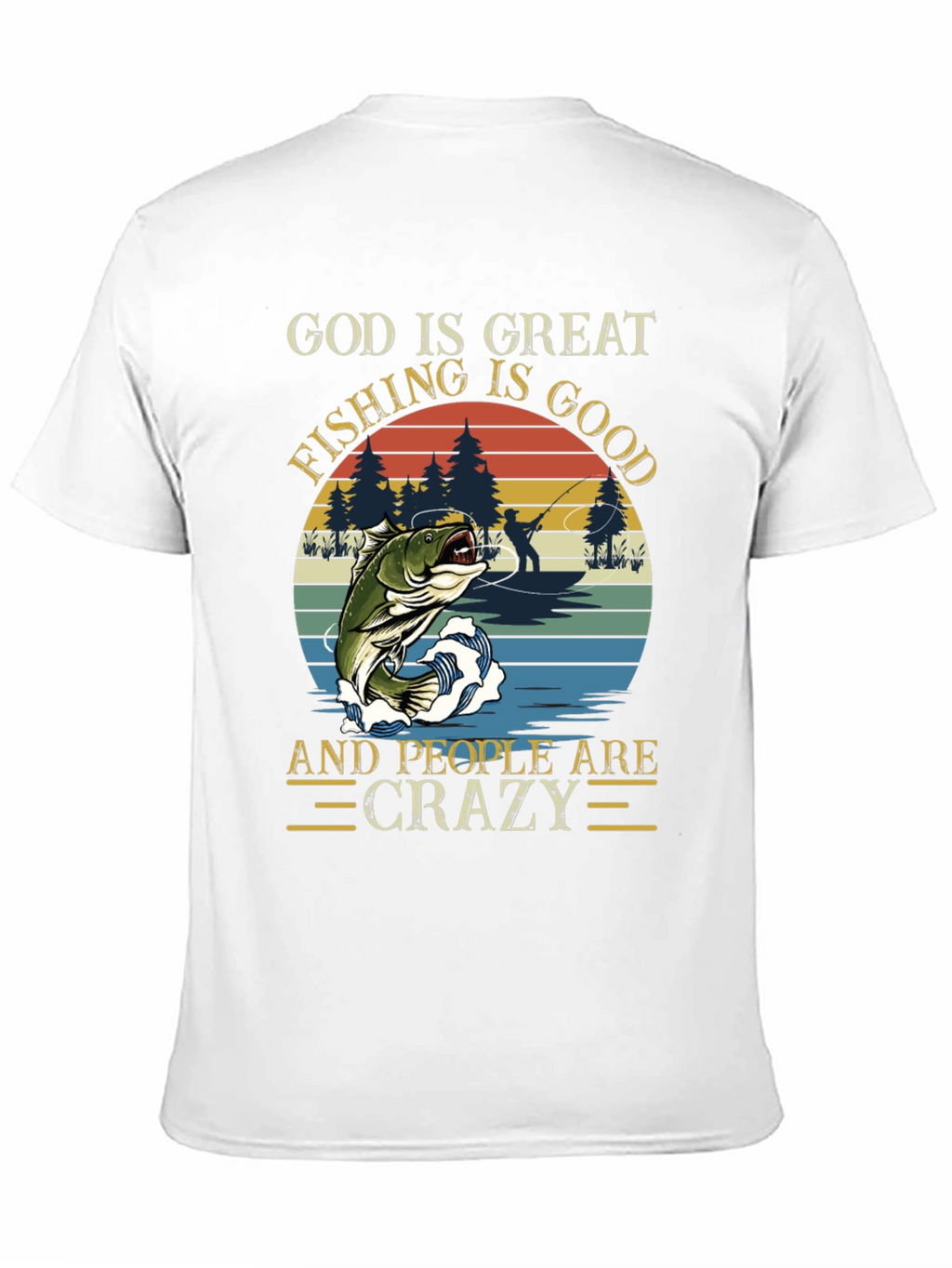 God Is Great Fishing T-Shirt