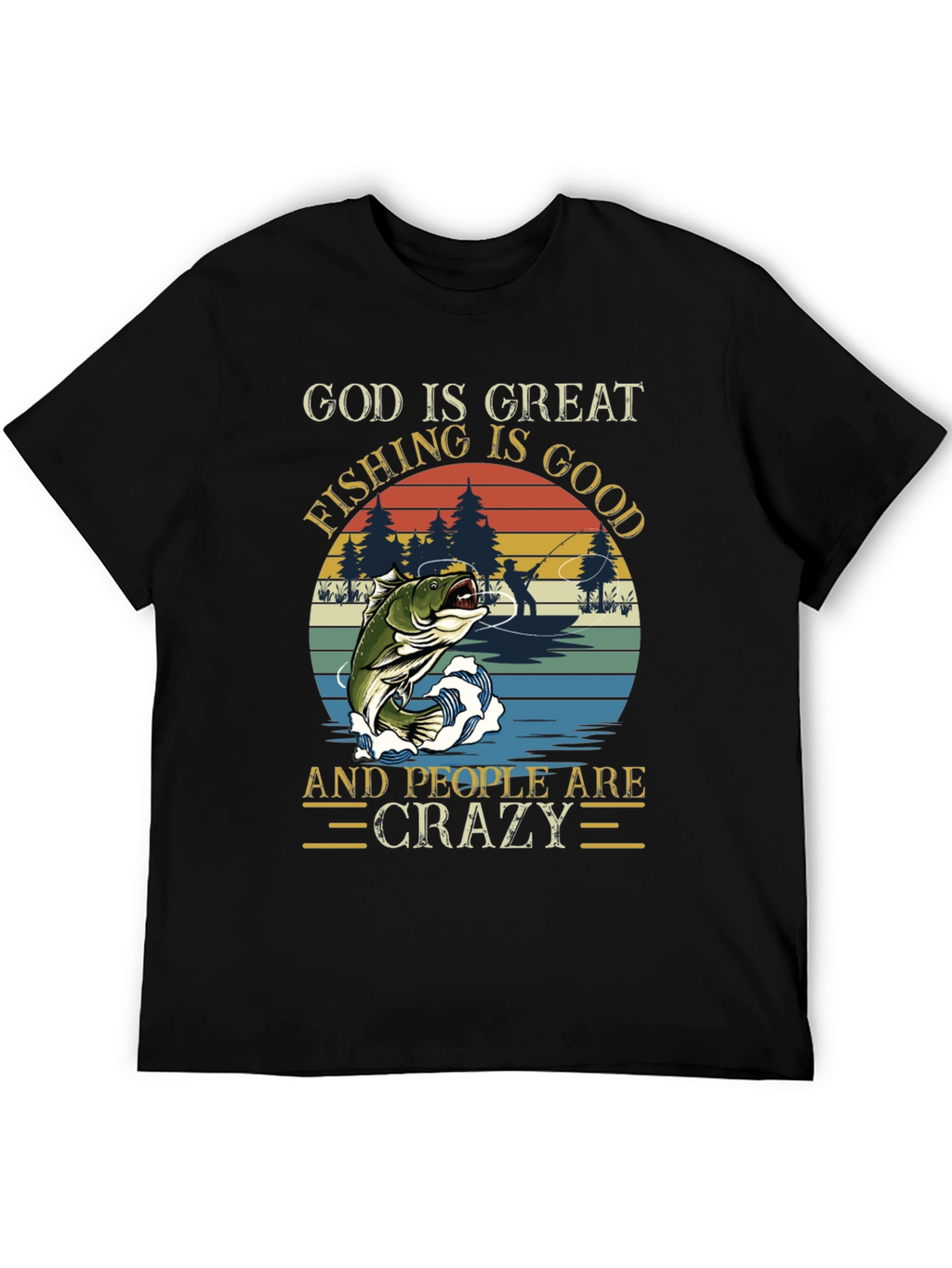 God Is Great Fishing T-Shirt