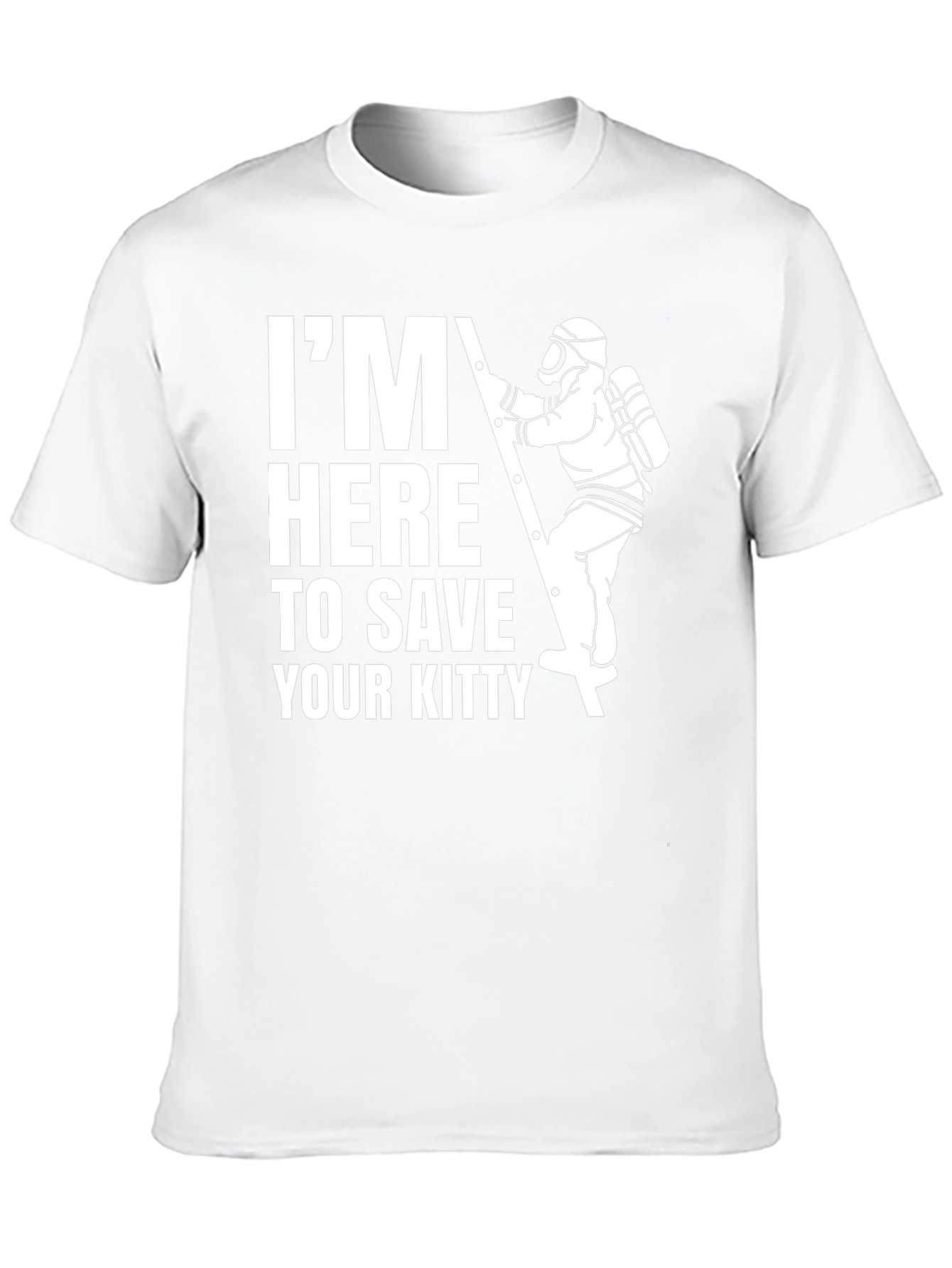 Im Here To Save Your Kitty T-Shirt
