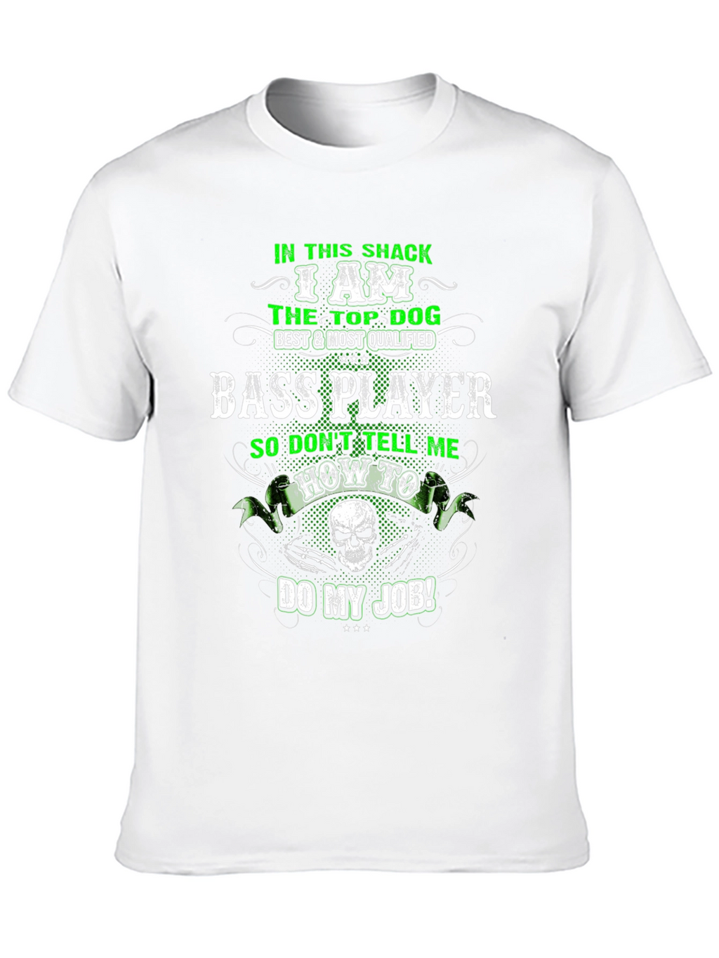 Bass Player T-Shirt - Top Dog Design