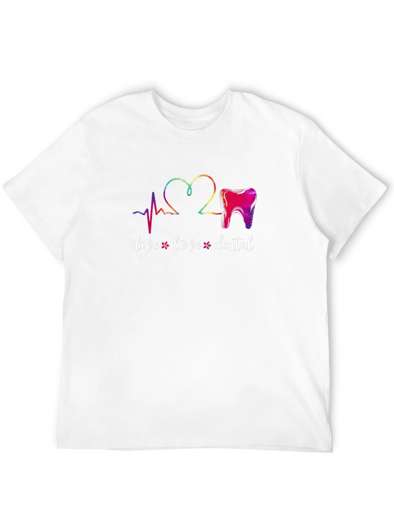 Live Love Dental T-Shirt - Dentist Tee