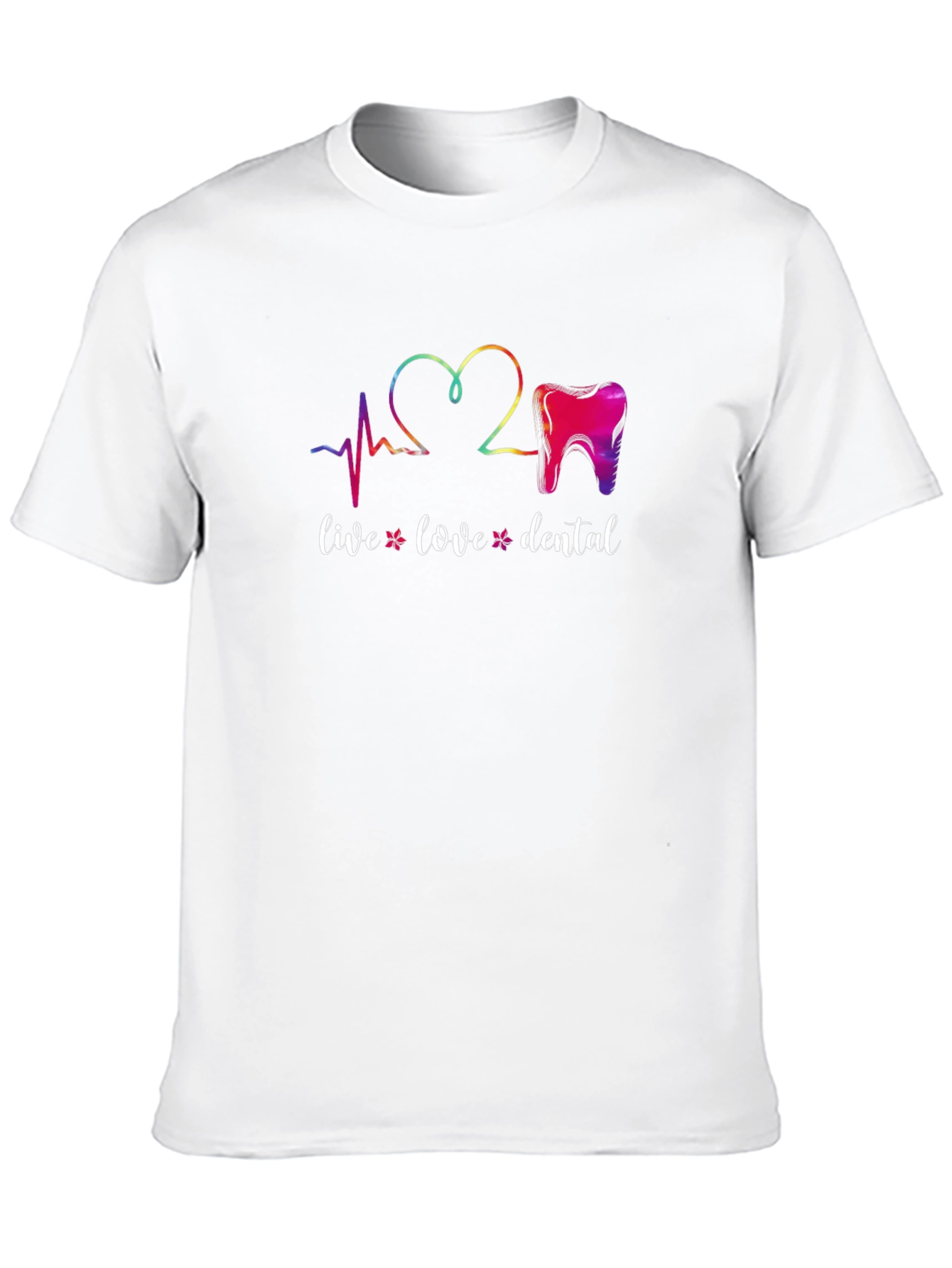 Live Love Dental T-Shirt - Dentist Tee