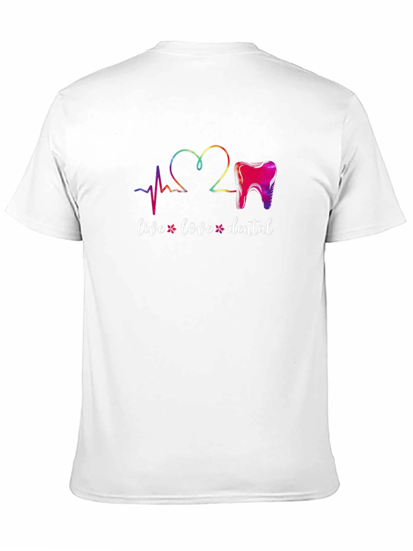 Live Love Dental T-Shirt - Dentist Tee
