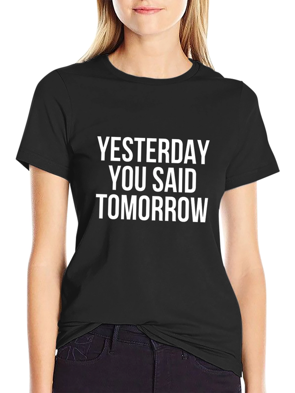 Yesterday You Said Tomorrow T-Shirt
