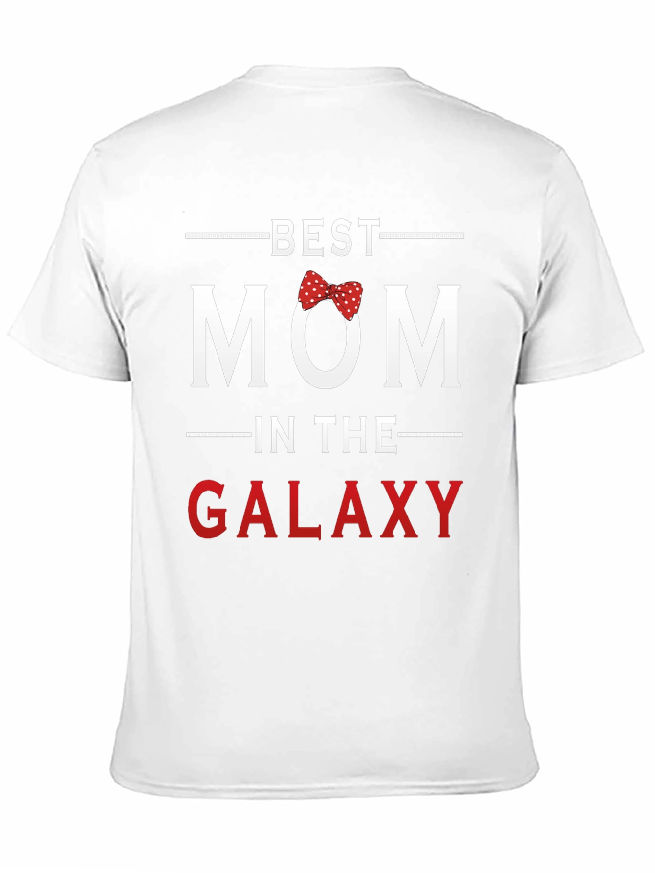 Best Mom in the Galaxy T-Shirt