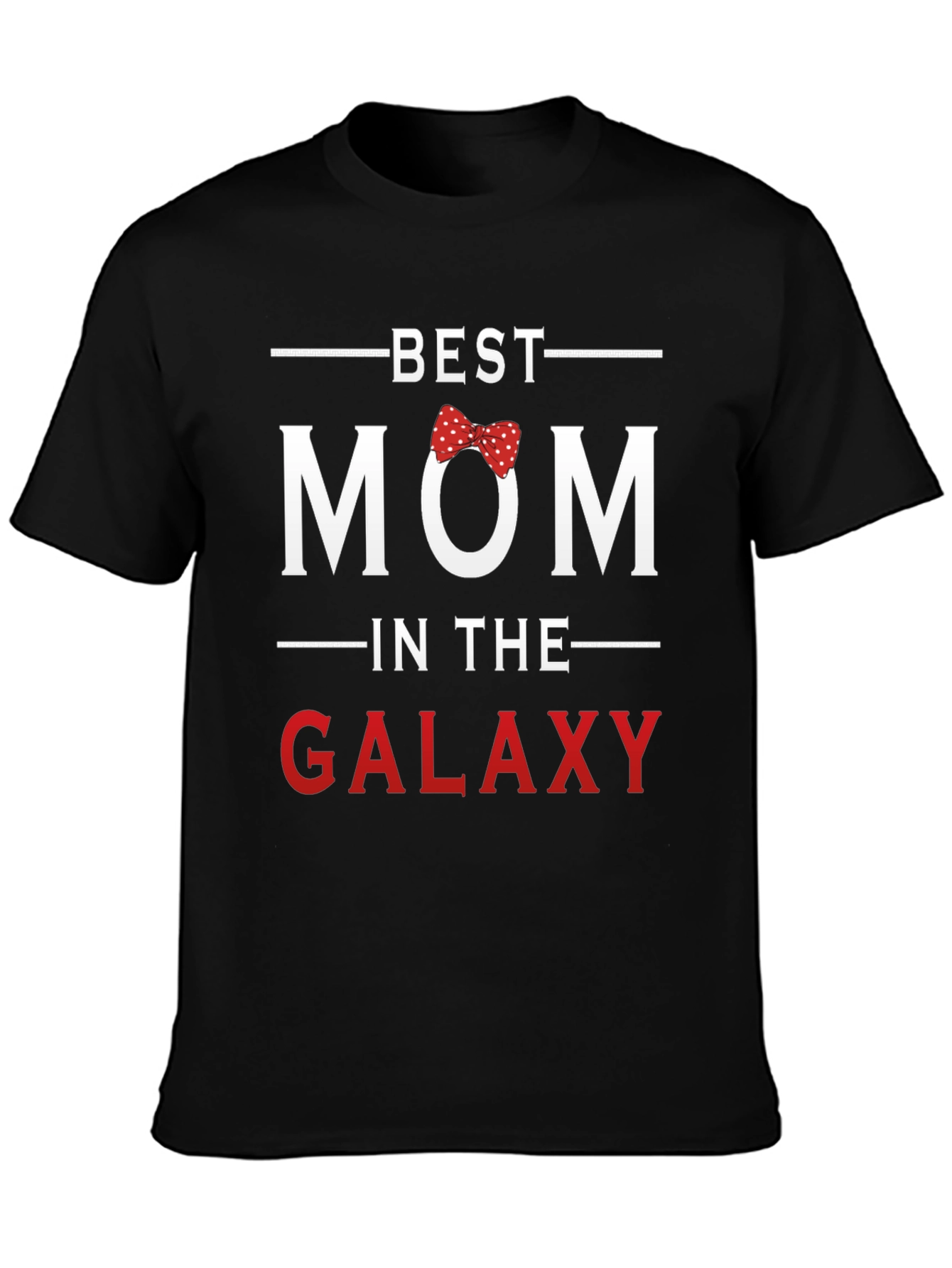 Best Mom in the Galaxy T-Shirt