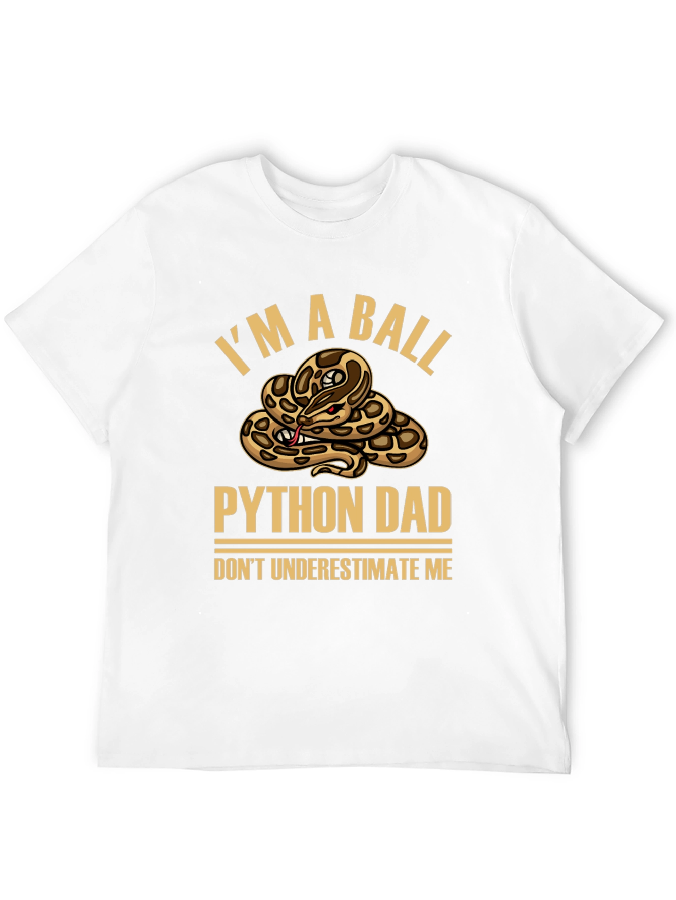 Im a Ball Python Dad T-Shirt
