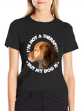Dog Therapist Graphic T-Shirt - Funny Dog Lover Tee
