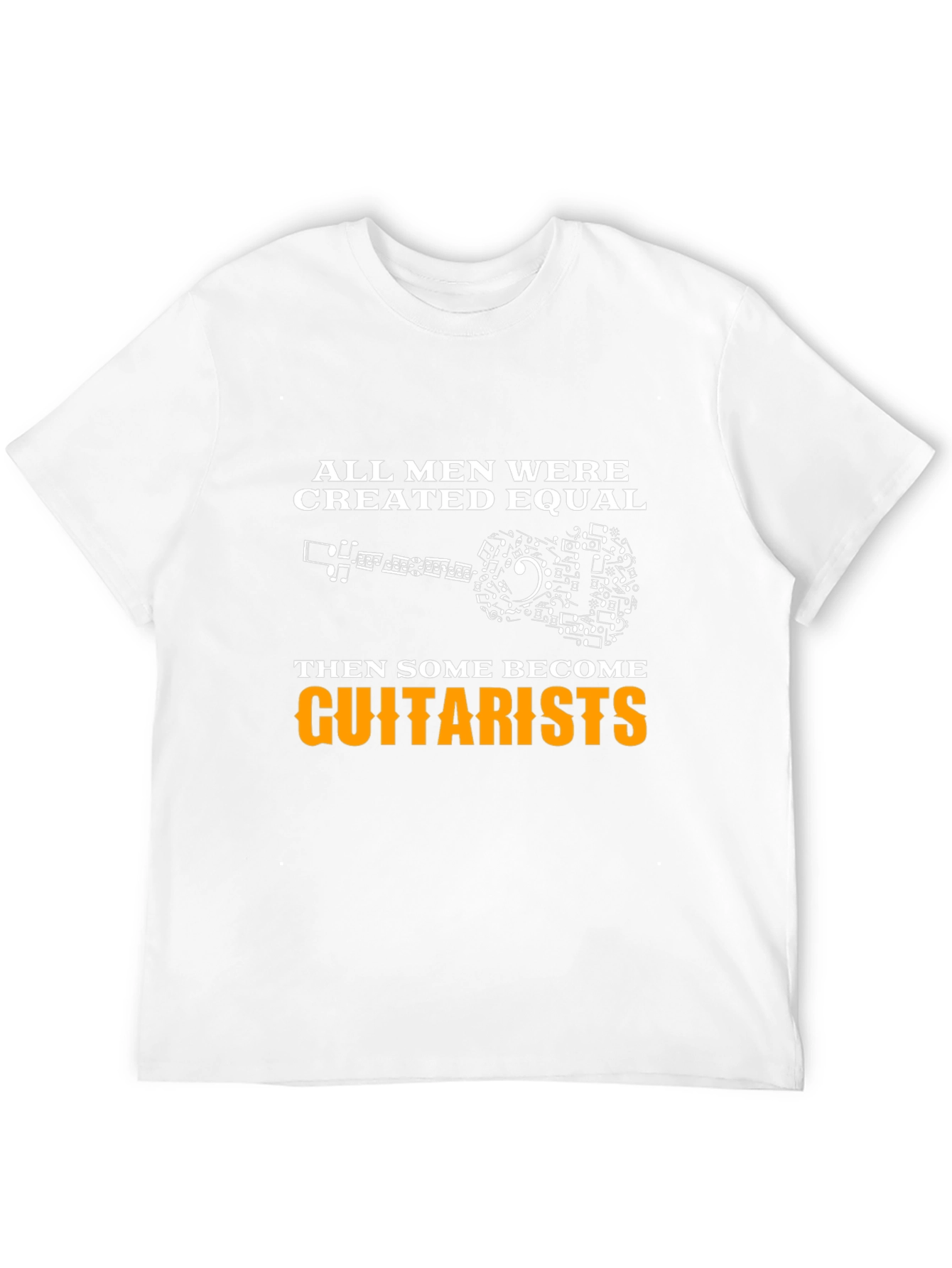 Guitarist T-Shirt: All Men Created Equal