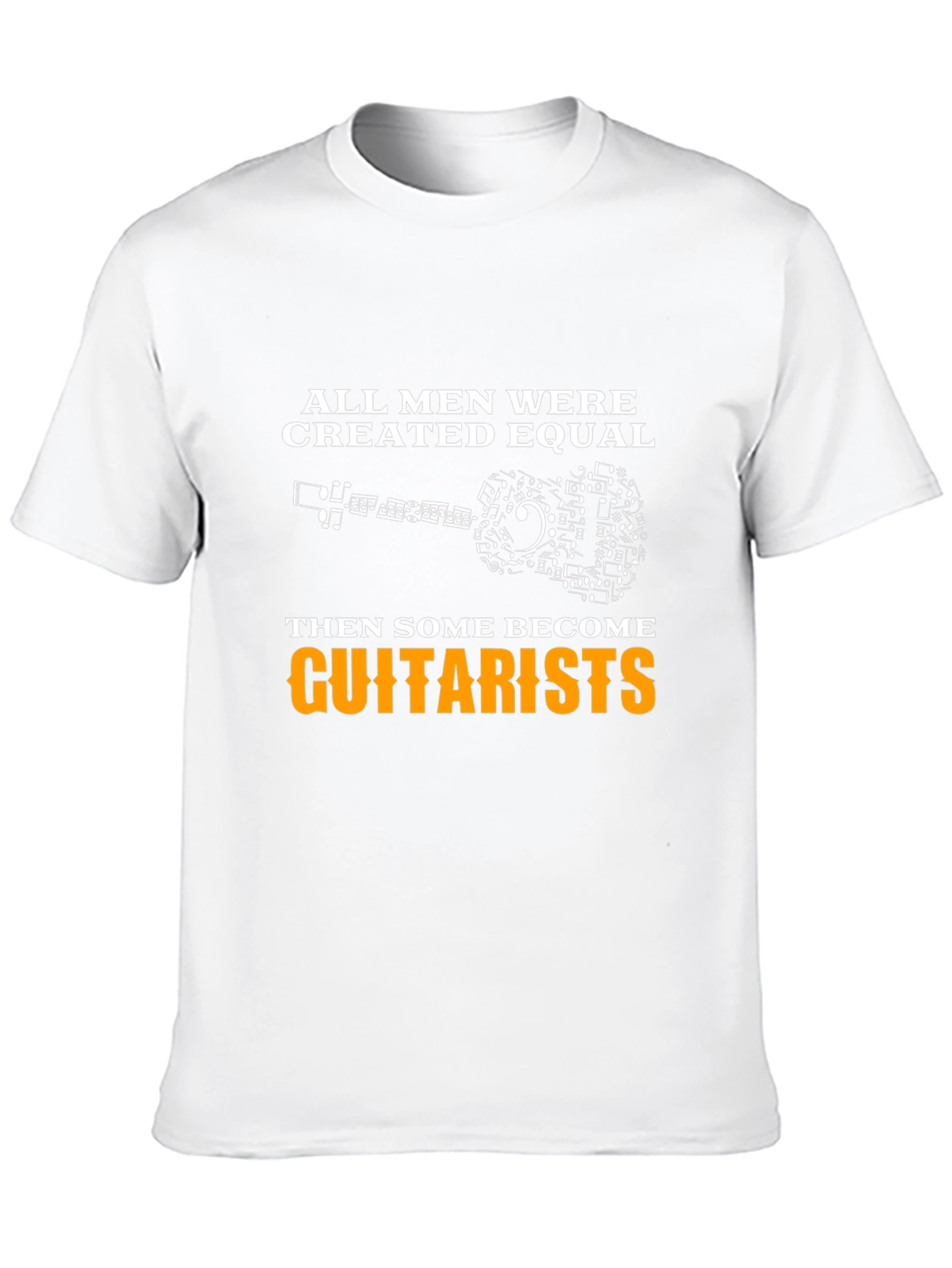 Guitarist T-Shirt: All Men Created Equal